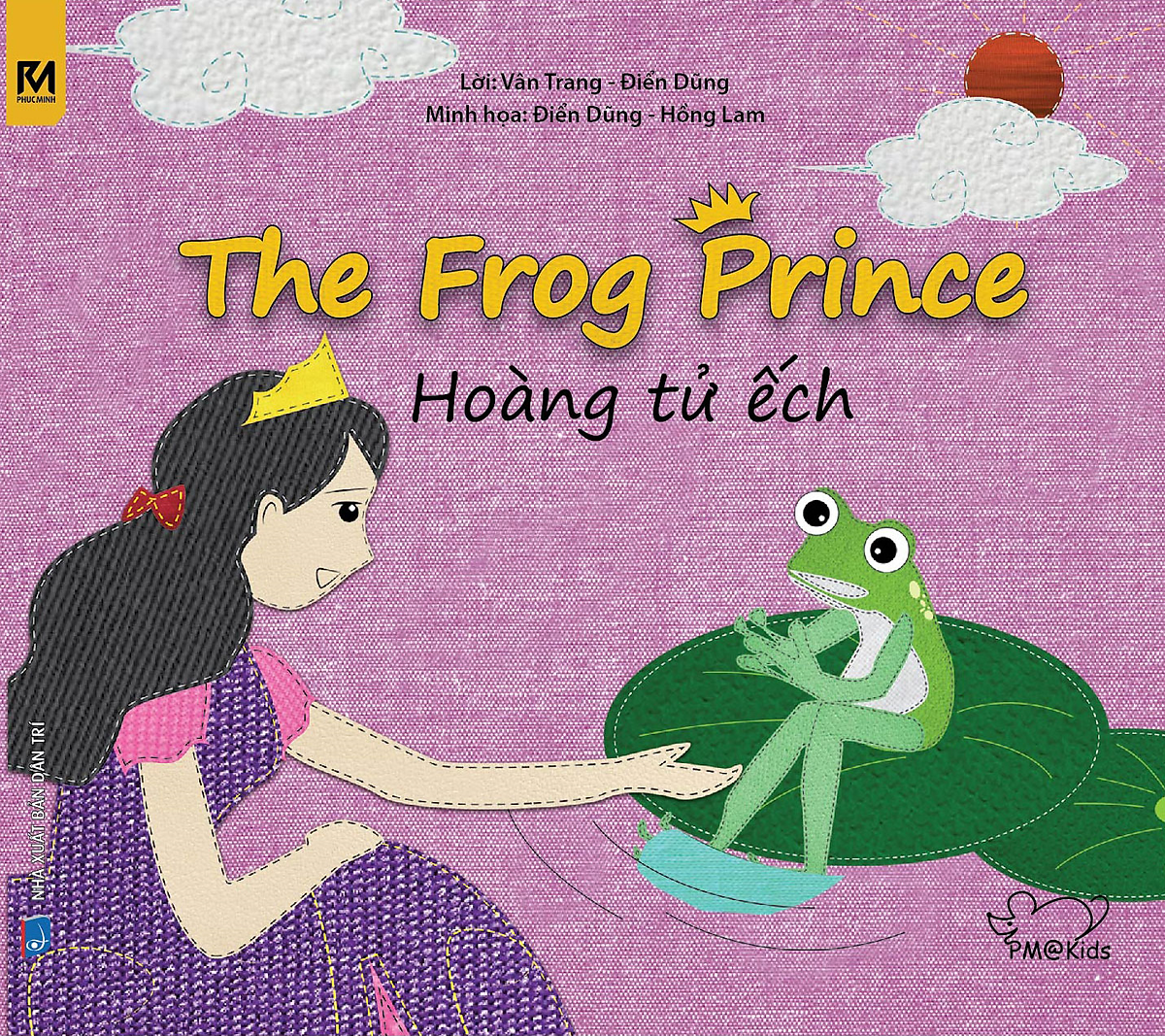 Cổ Tích Thế Giới - Hoàng Tử Ếch - The Frog Prince (Song Ngữ Anh - Việt)