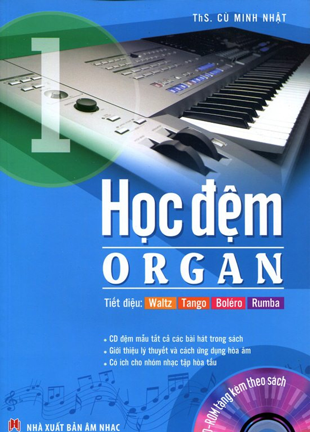 Học Đệm Organ - Tập 1 (Kèm CD)