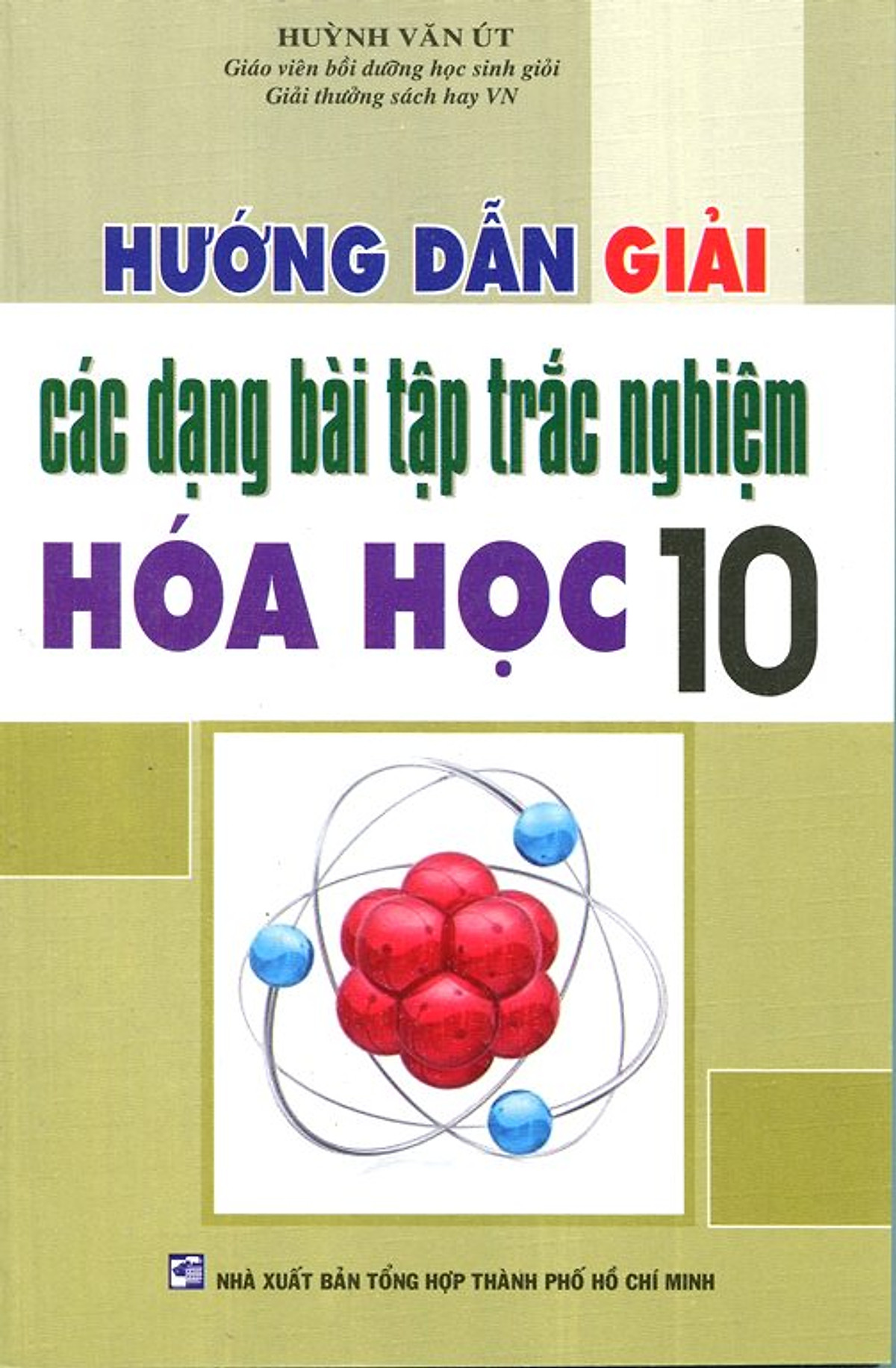 Hướng Dẫn Giải Các Dạng Bài Tập Trắc Nghiệm Hóa Học Lớp 10