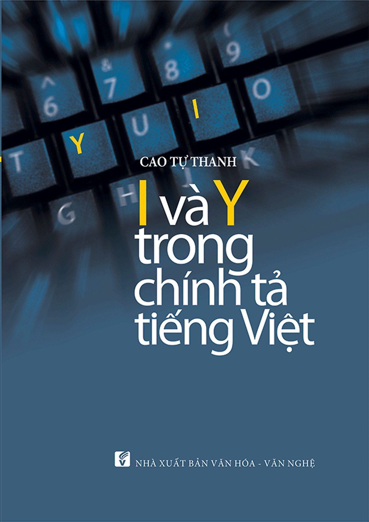 Sách I Và Y Trong Chính Tả Tiếng Việt