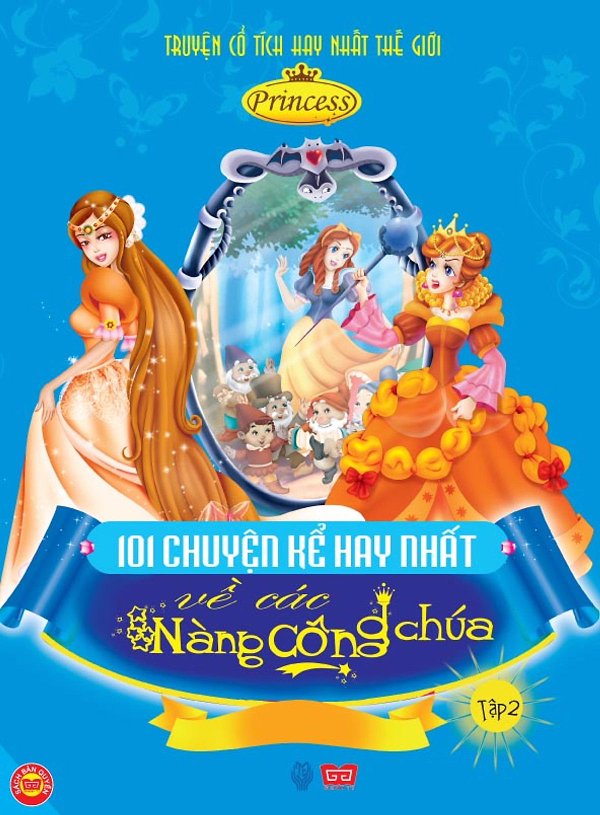 101 Chuyện Kể Hay Nhất Về Các Nàng Công Chúa (Tập 2)