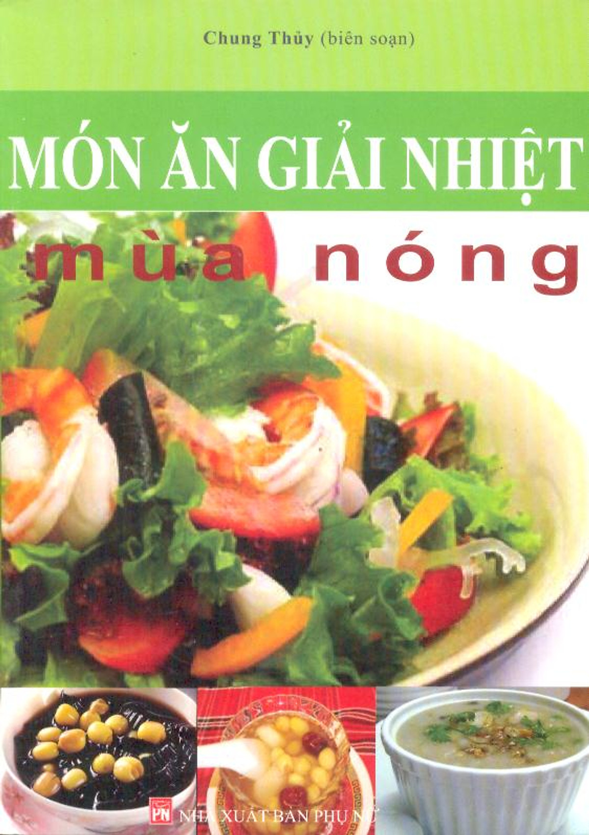 Món Ăn Giải Nhiệt Mùa Nóng