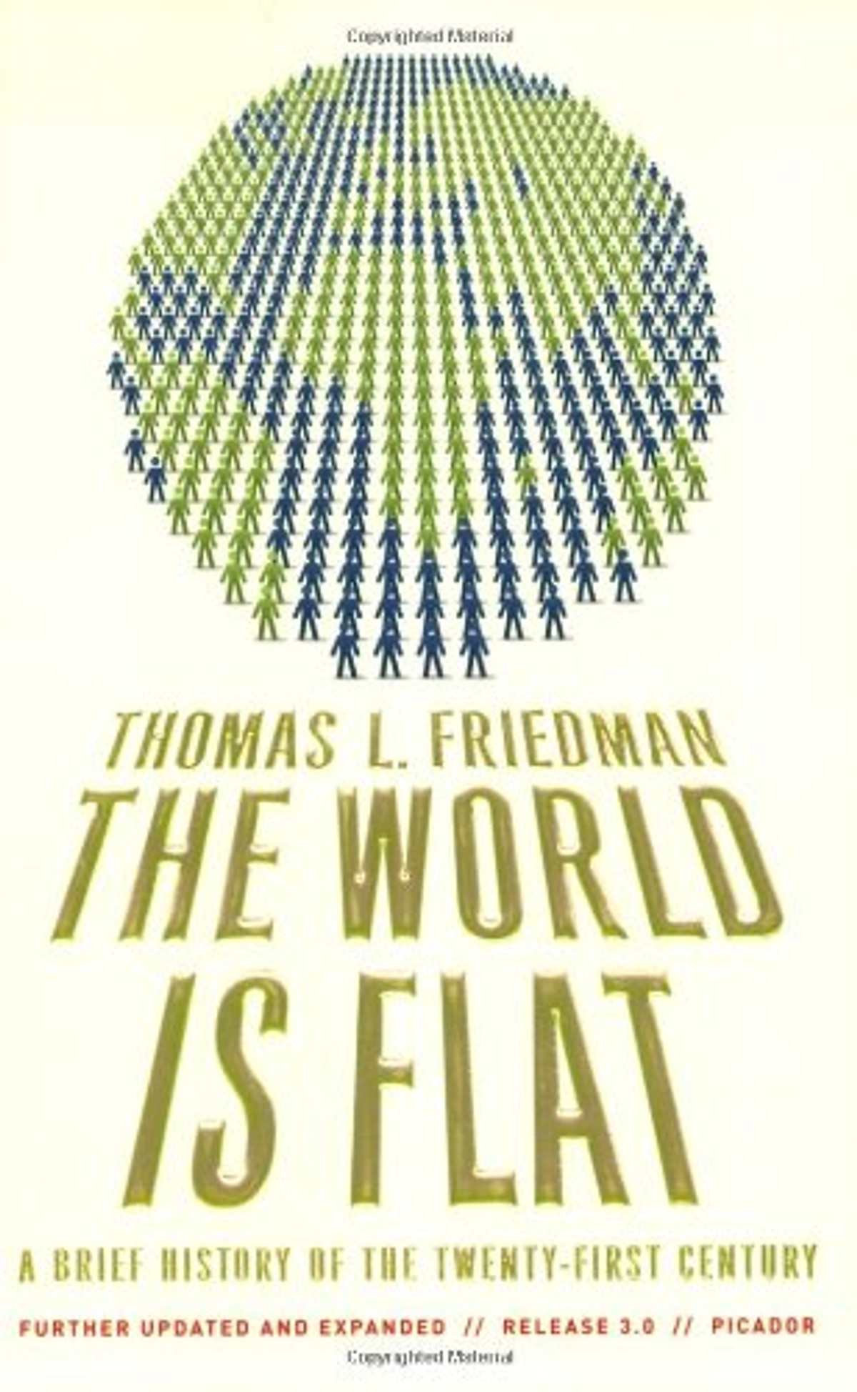 The World Is Flat 3.0: A Brief History of the Twenty-first Century