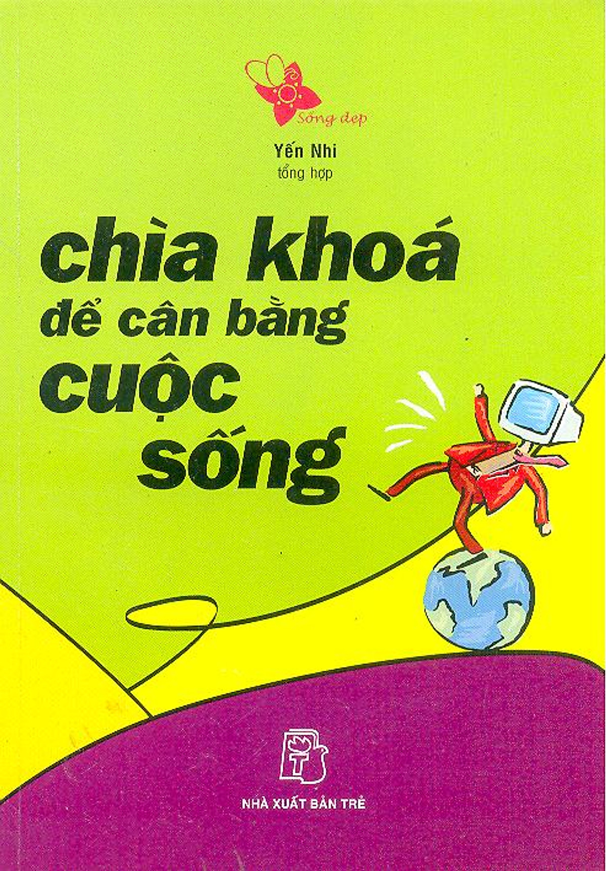 Chìa Khóa Để Cân Bằng Cuộc Sống