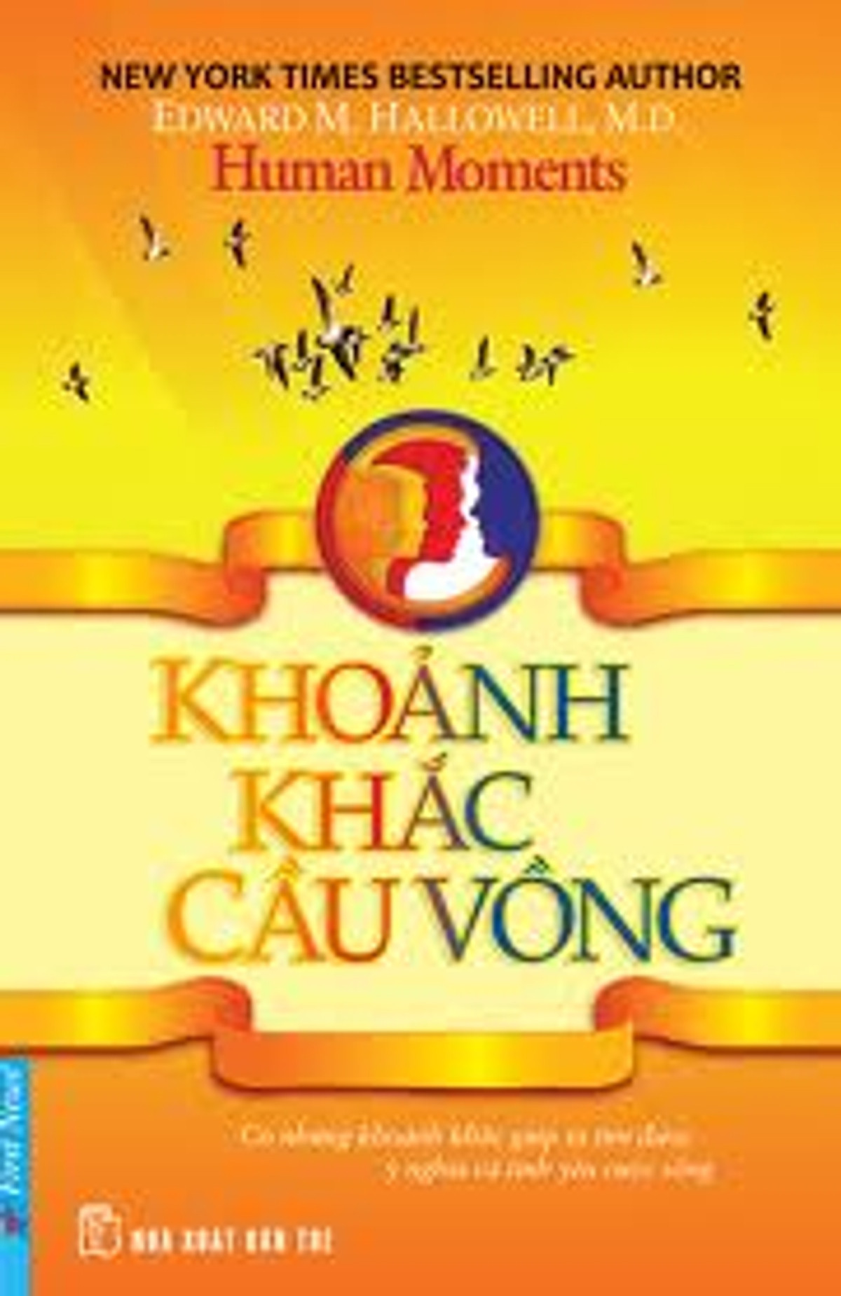 Khoảnh Khắc Cầu Vồng (Tái Bản)