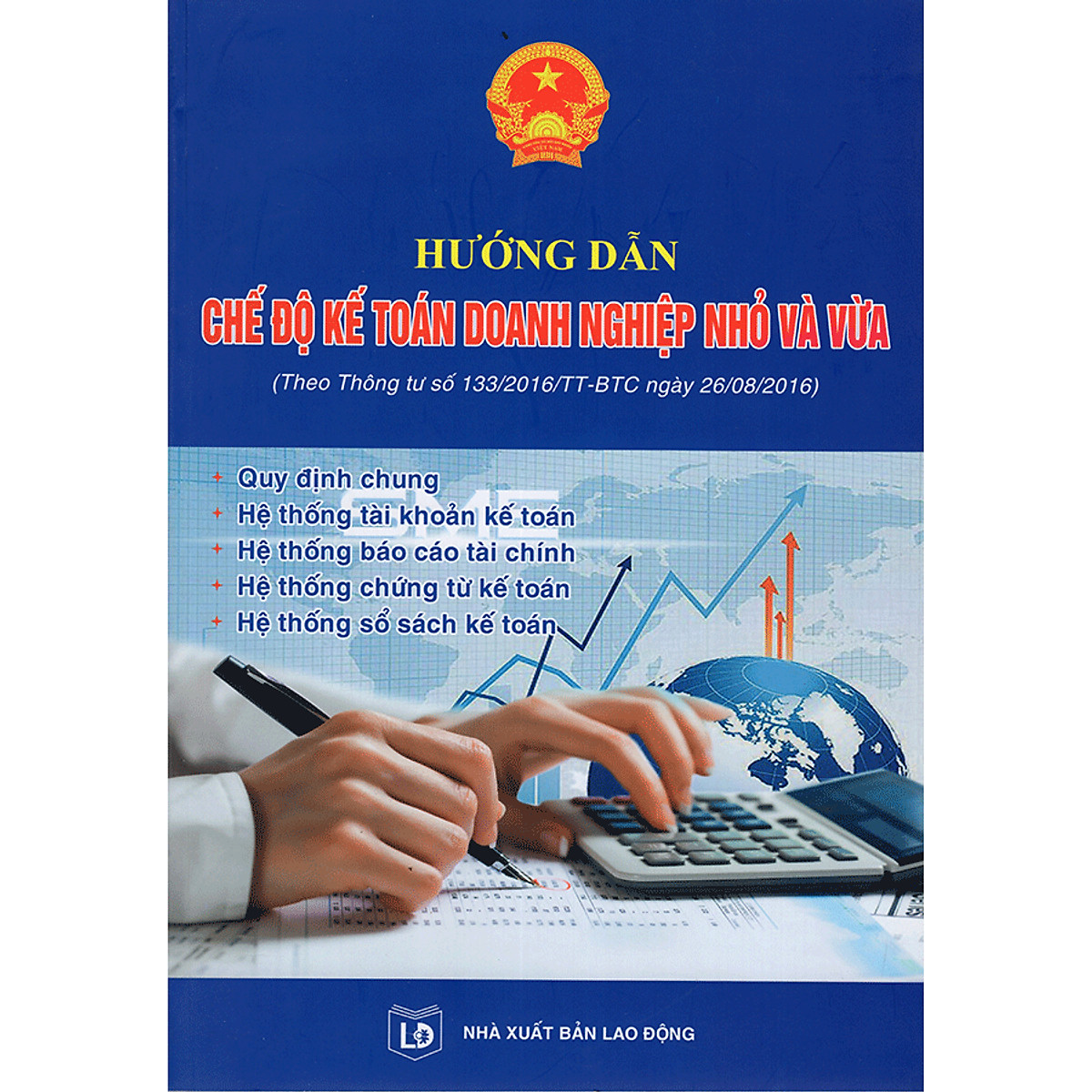 Hướng Dẫn Chế Độ Kế Toán Doanh Nghiệp Nhỏ Và Vừa