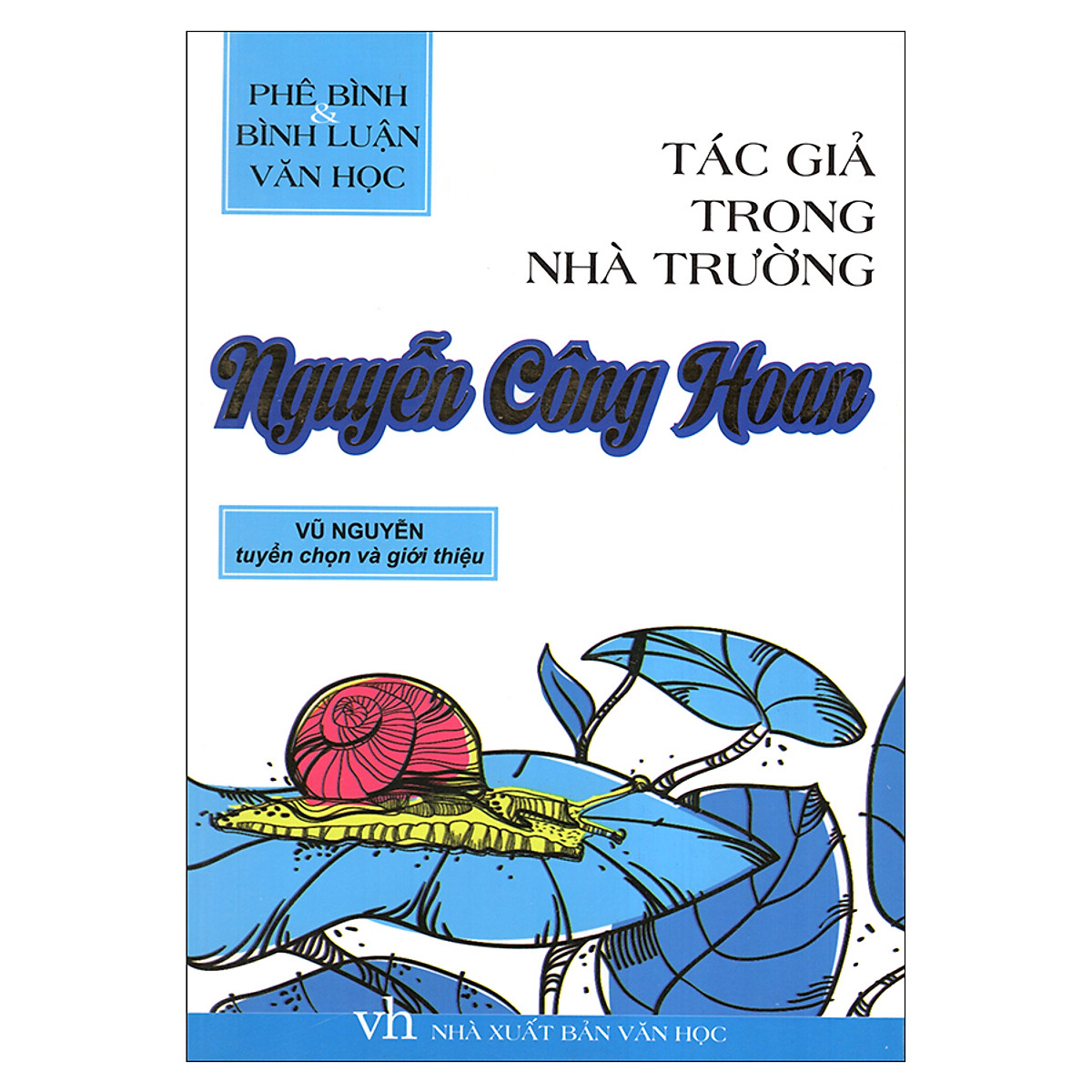 Tác Giả Trong Nhà Trường - Nguyễn Công Hoan