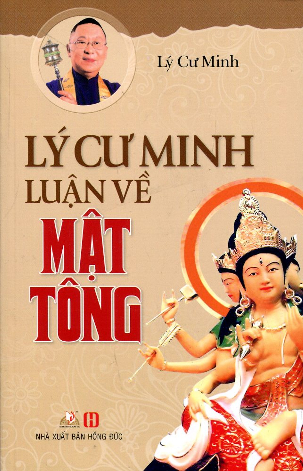 Lý Cư Minh Luận Về Mật Tông (Tái Bản 2016)