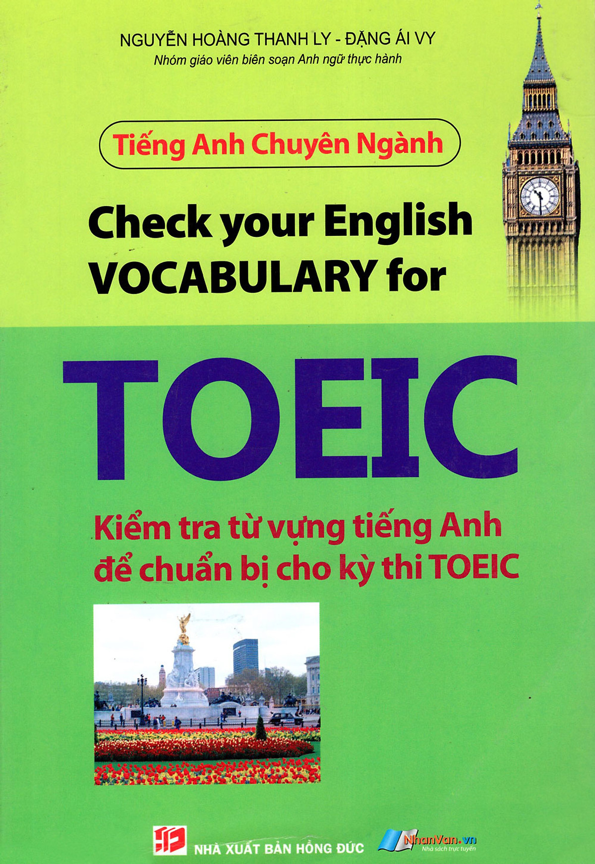 Tiếng Anh Chuyên Ngành - Kiểm Tra Từ Vựng Tiếng Anh Để Chuẩn Bị Cho Kỳ Thi TOEIC (2012)