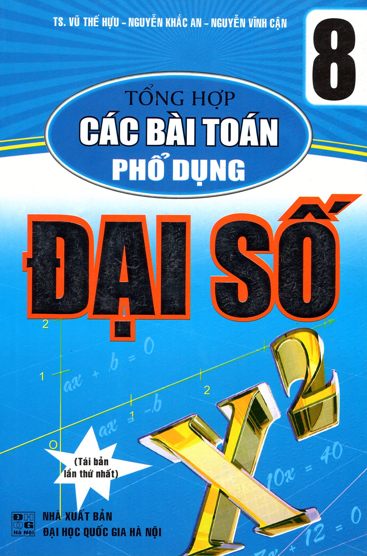 Tổng Hợp Các Bài Toán Phổ Dụng Đại Số 8