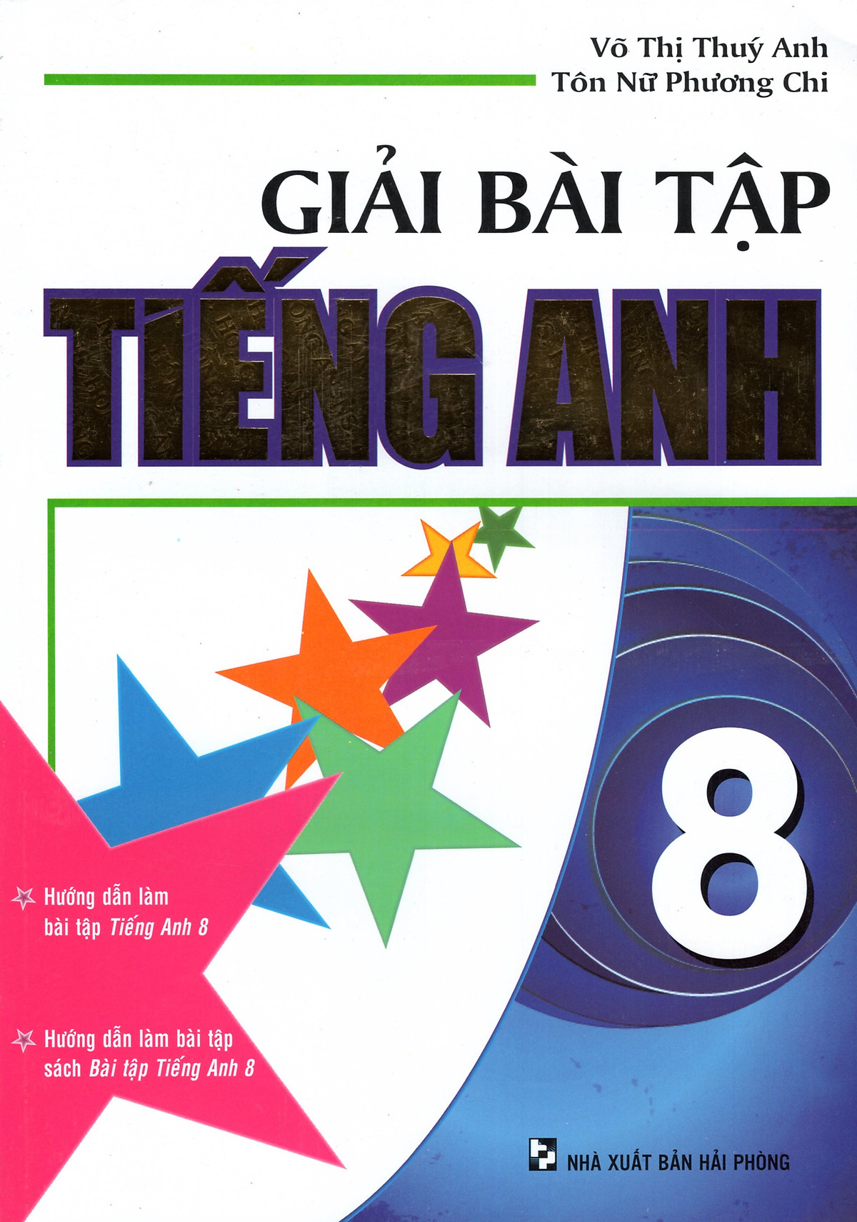 Giải Bài Tập Tiếng Anh 8 