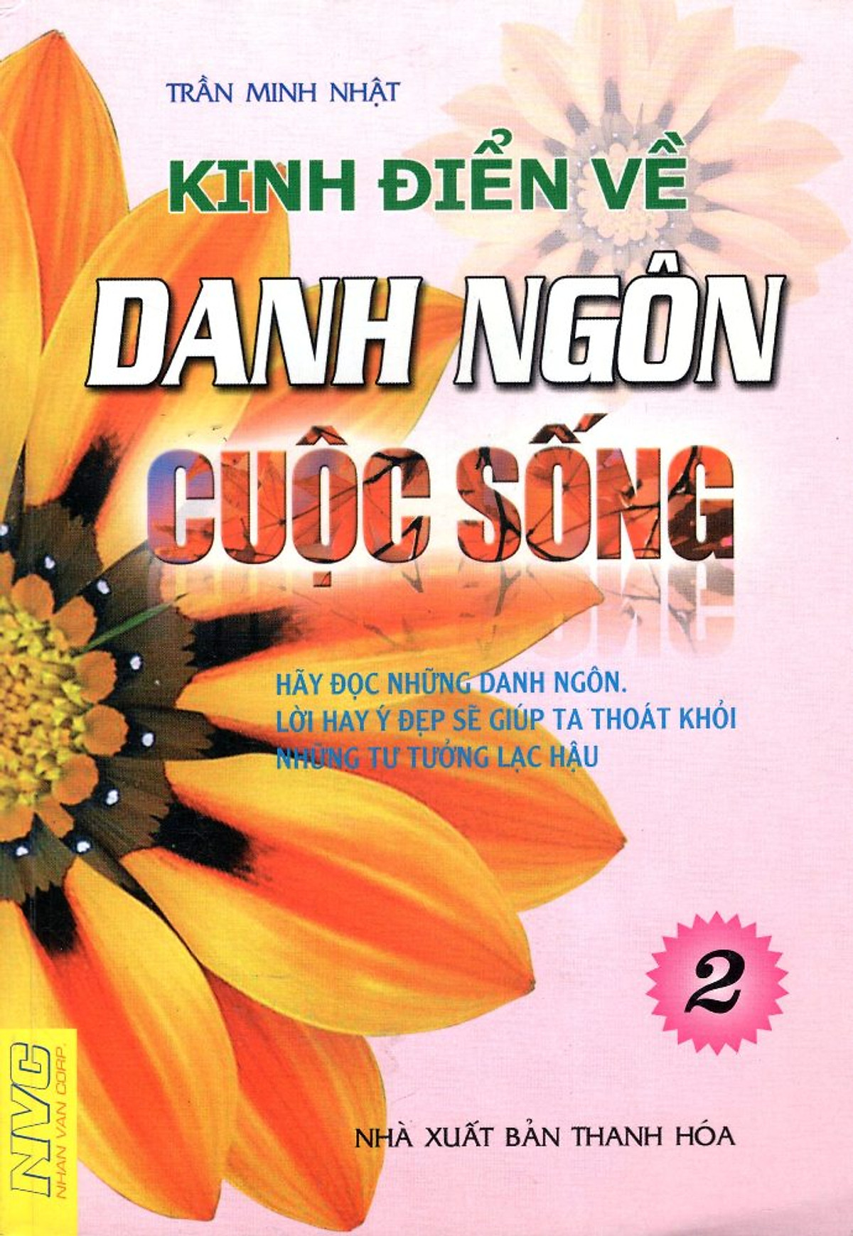 Kinh Điển Về Danh Ngôn Cuộc Sống (Tập 2)