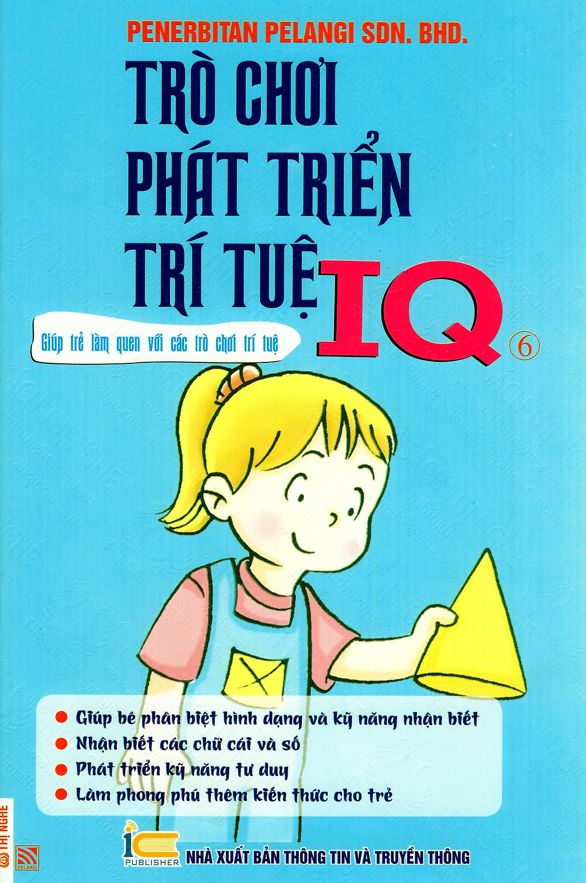 Trò Chơi Phát Triển Trí Tuệ IQ - Quyển 6