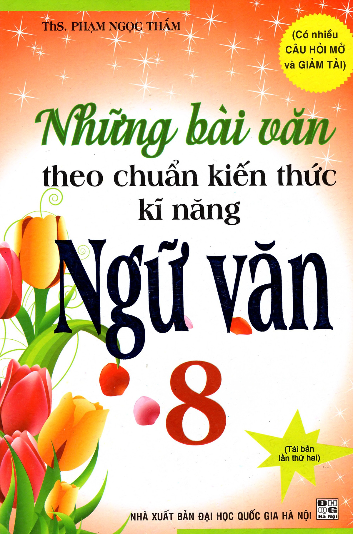 Những Bài Văn Theo Chuẩn Kiến Thức Kỹ Năng Ngữ Văn 8