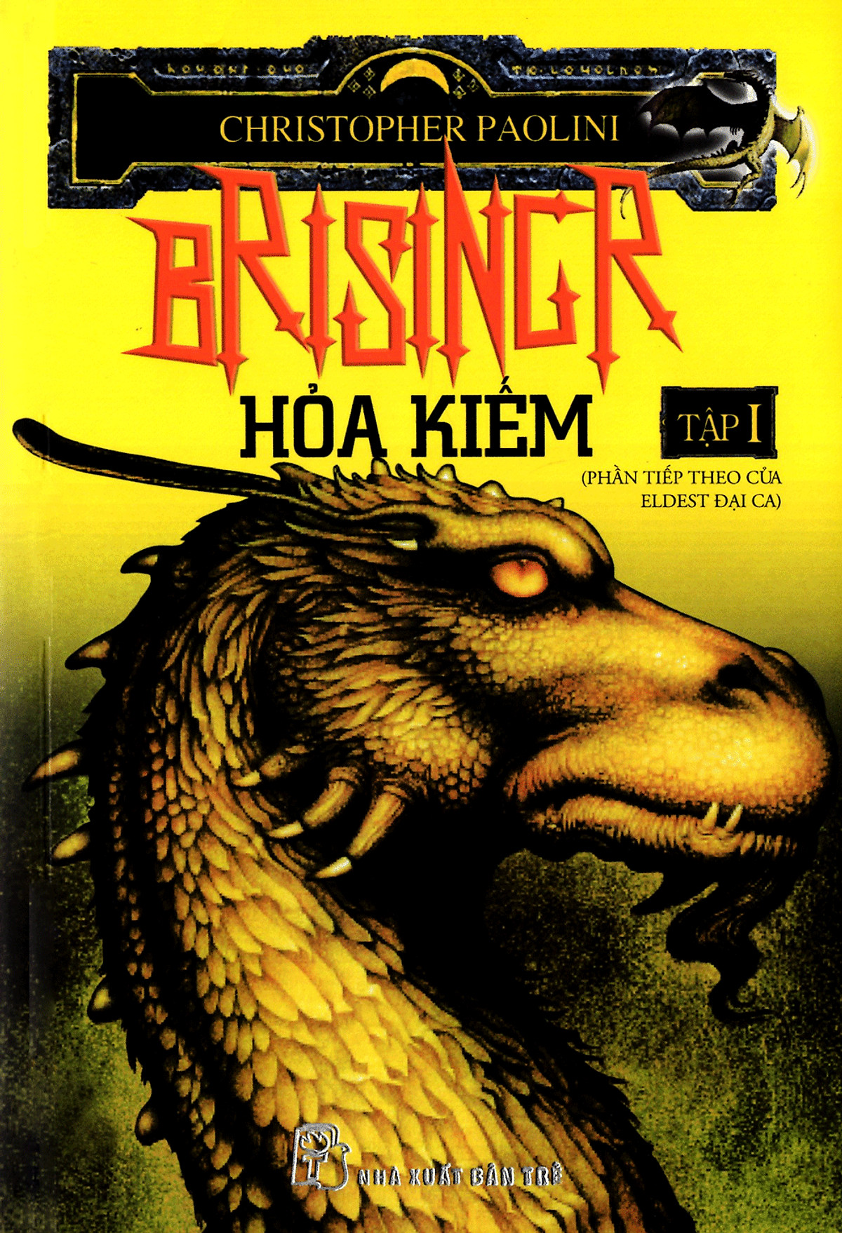 Sách Eragon 3 (Brisingr) - Hỏa Kiếm (Tập 1)