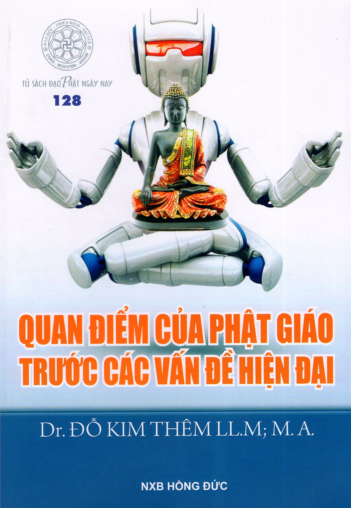 Quan Điểm Của Phật Giáo Trước Các Vấn Đề Hiện Đại