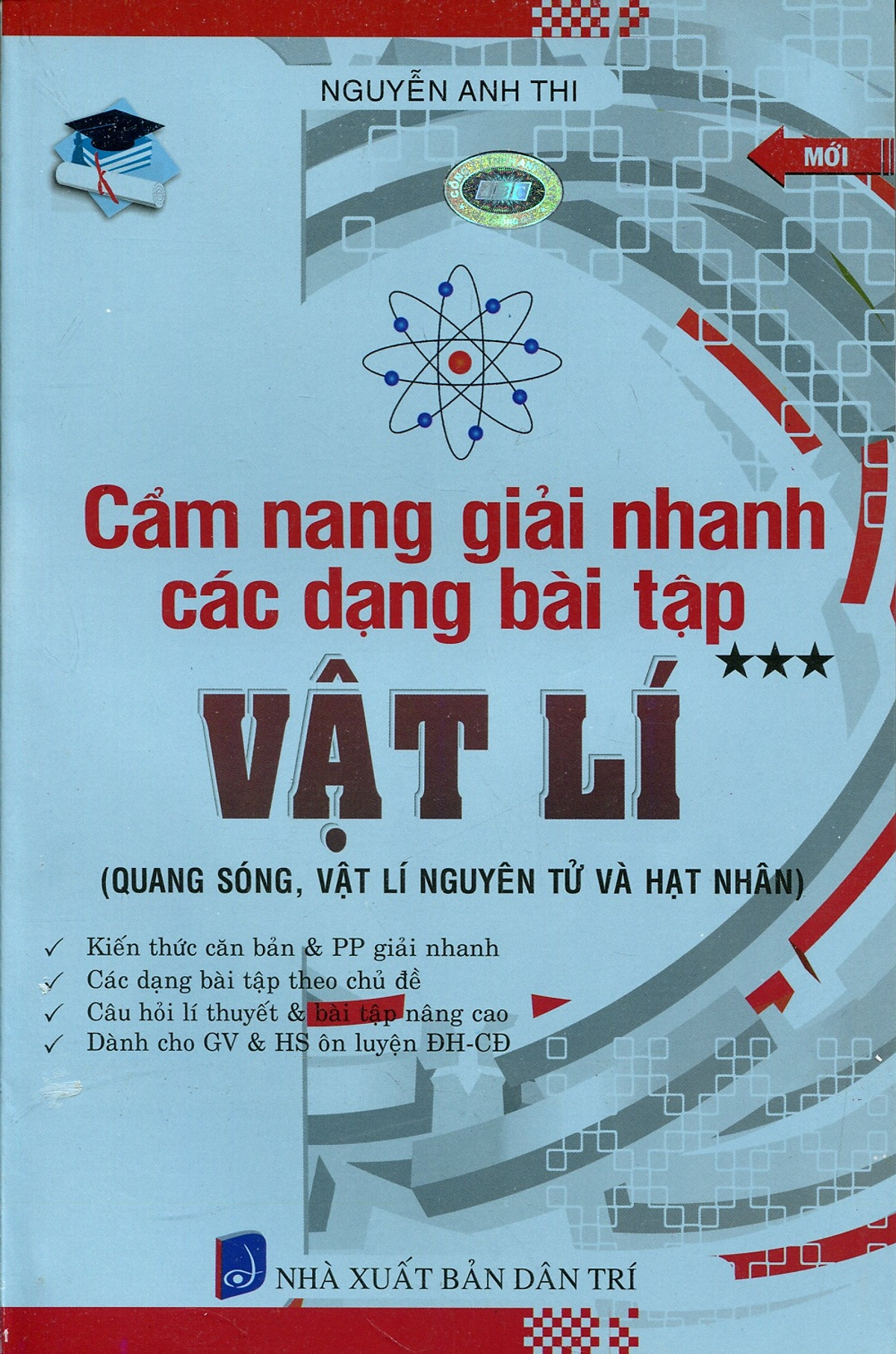 Cẩm Nang Giải Nhanh Các Dạng Bài Tập Vật Lí (Tập 3)