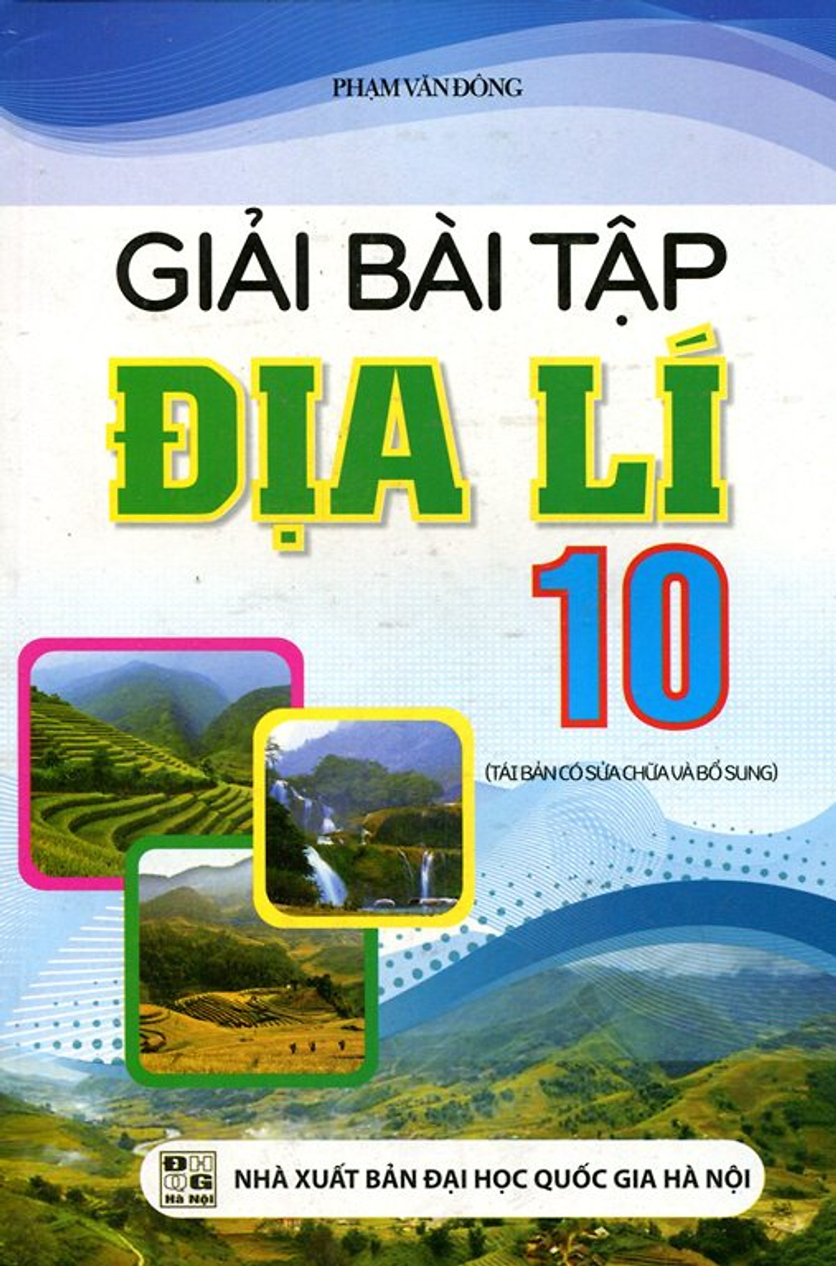 Giải Bài Tập Địa Lý Lớp 10 (Tái Bản 2014)