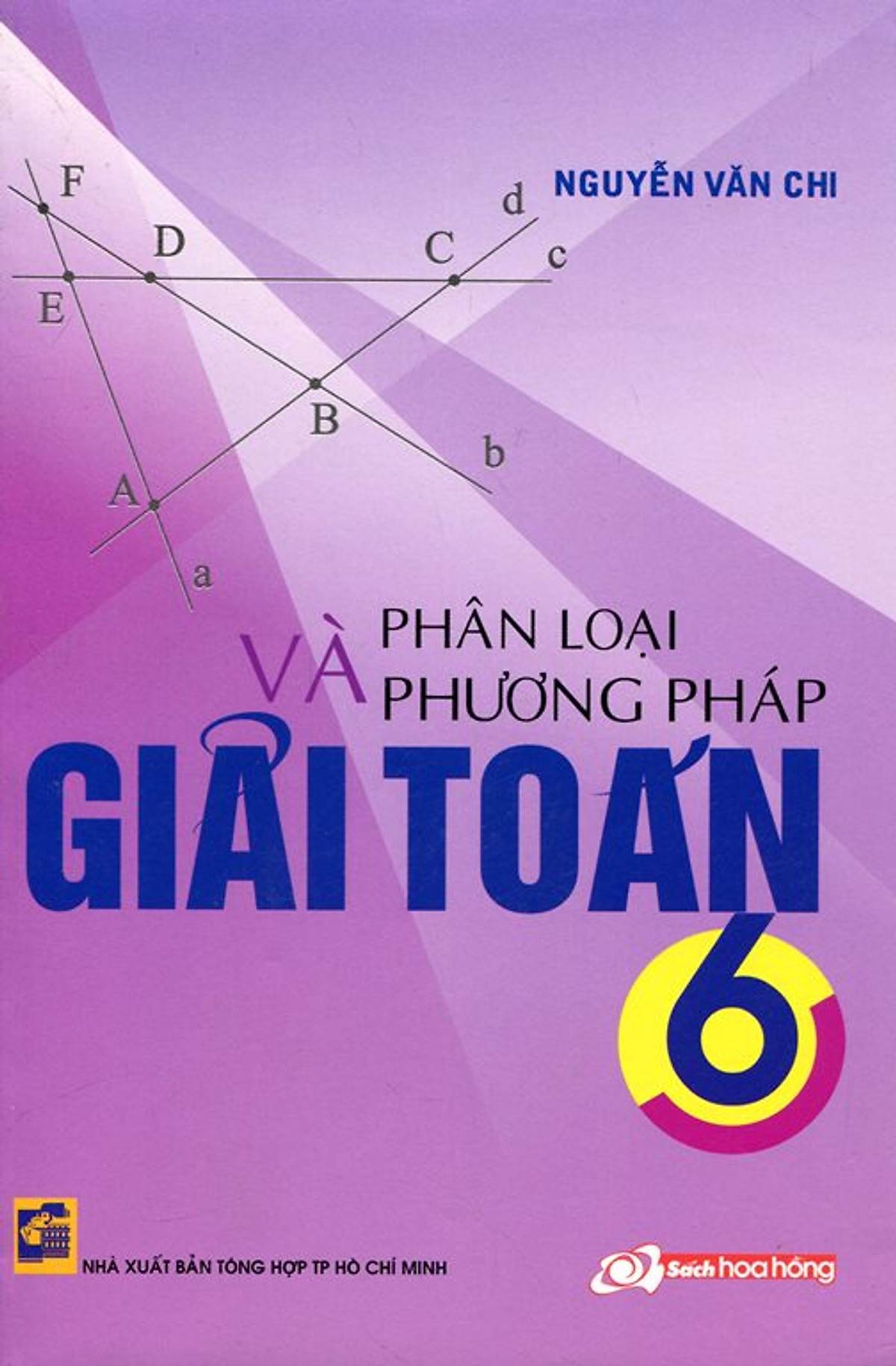 Phân Loại Và Phương Pháp Giải Toán Lớp 6