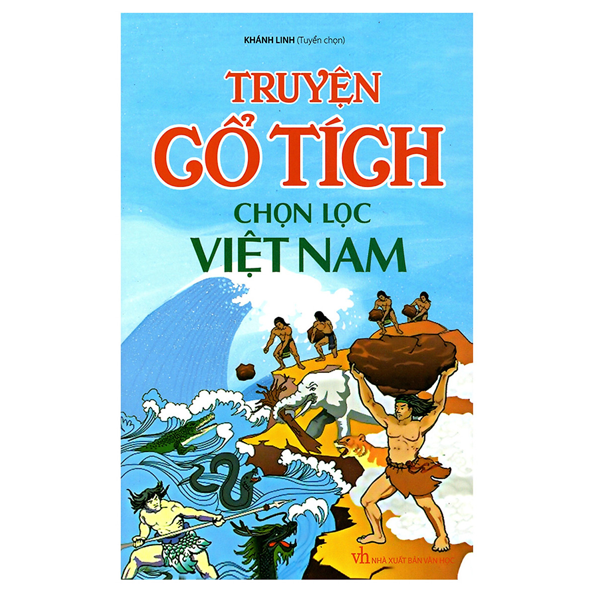 Truyện Cổ Tích Chọn Lọc Việt Nam