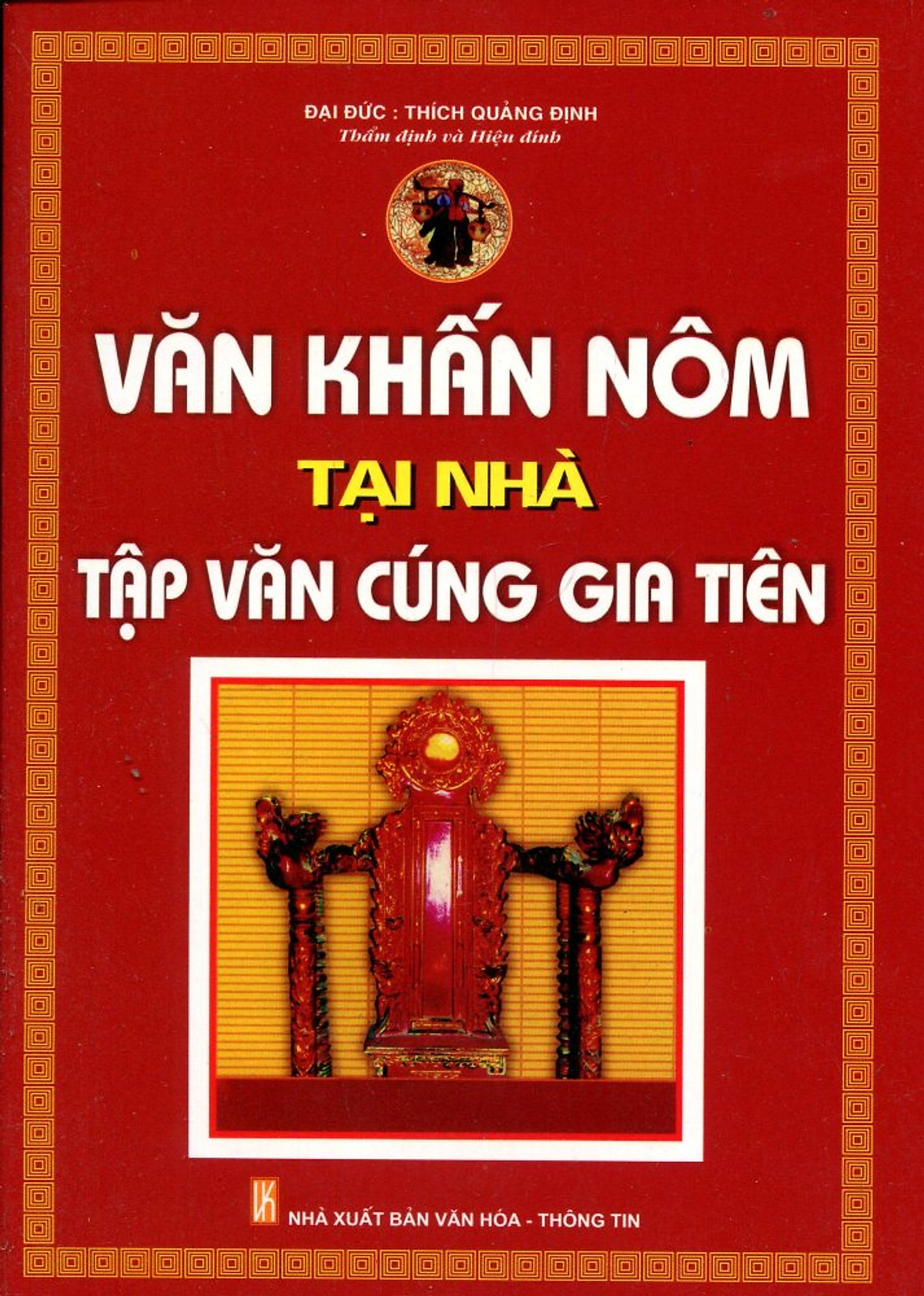 Văn Khấn Nôm Tại Nhà Tập Văn Cúng Gia Tiên