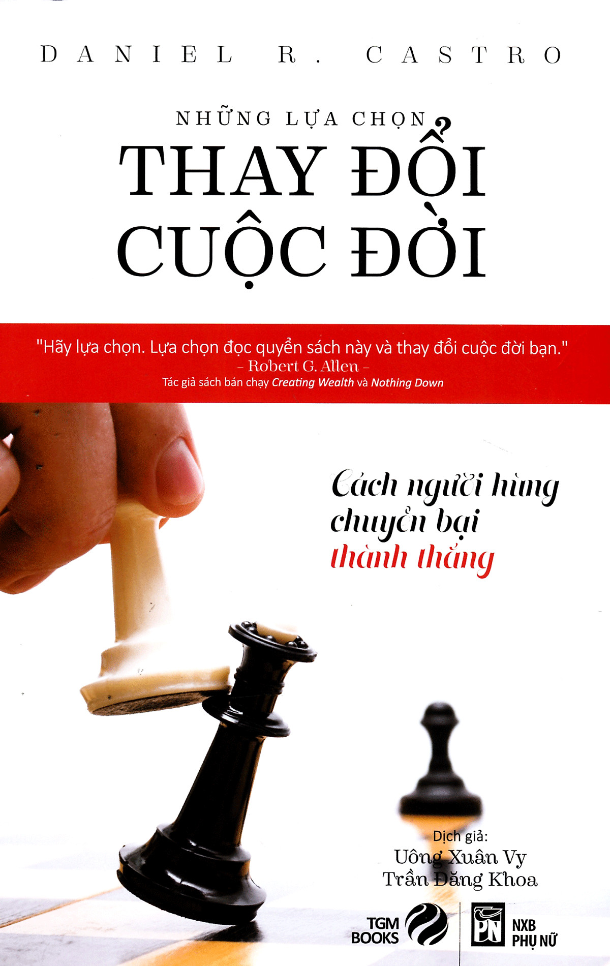 Sách Những Lựa Chọn Thay Đổi Cuộc Đời