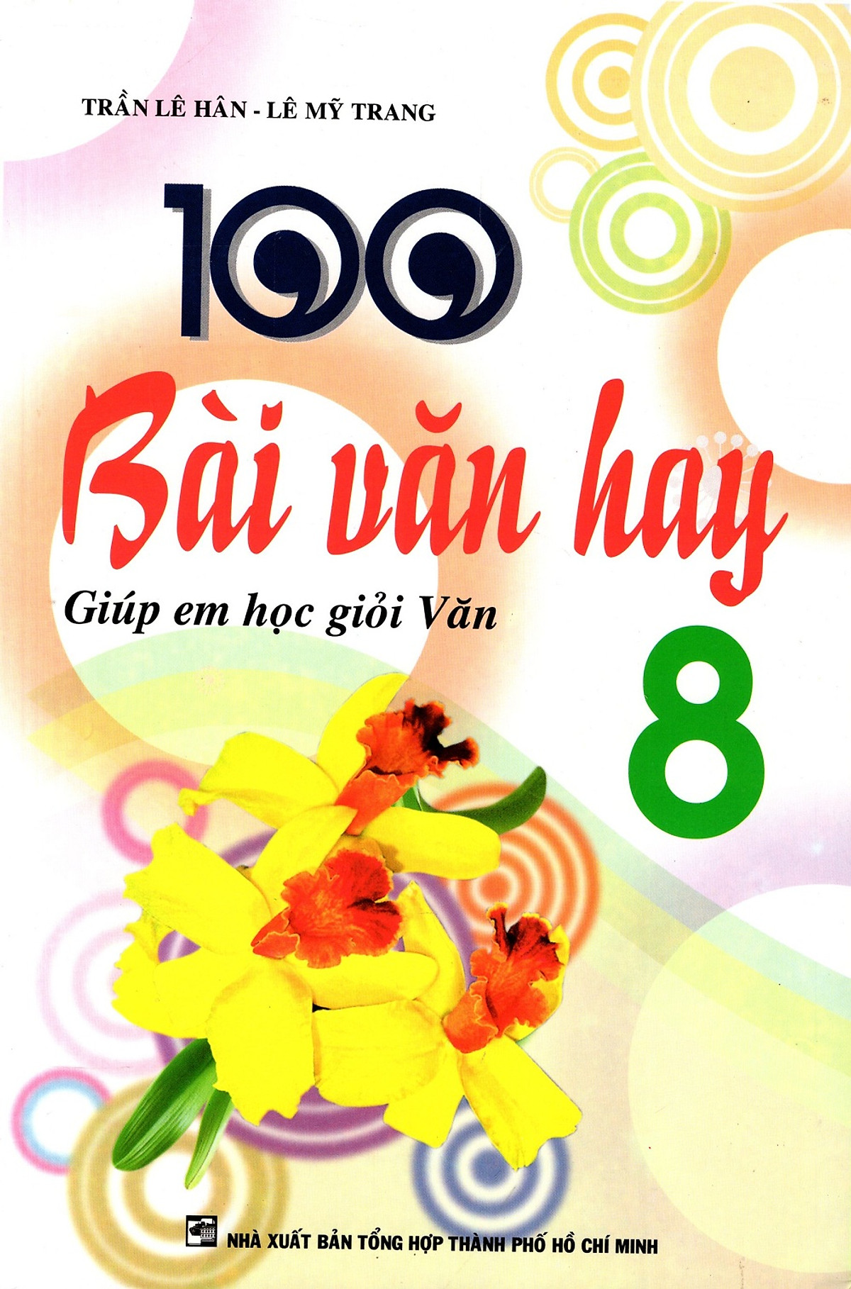 100 Bài Văn Hay Lớp 8 (2016)