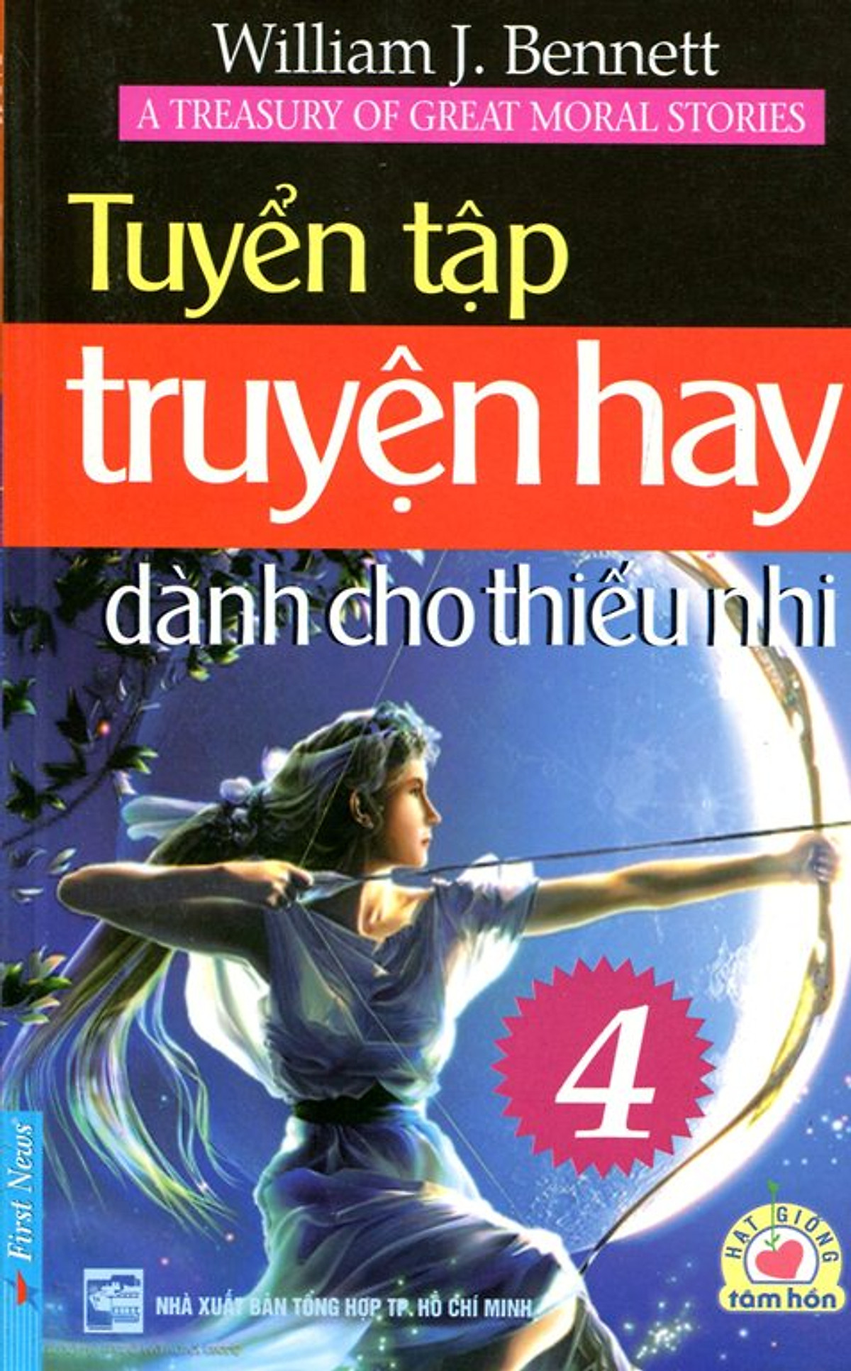 Tuyển Tập Truyện Hay Dành Cho Thiếu Nhi (Tập 4) - Tái Bản 