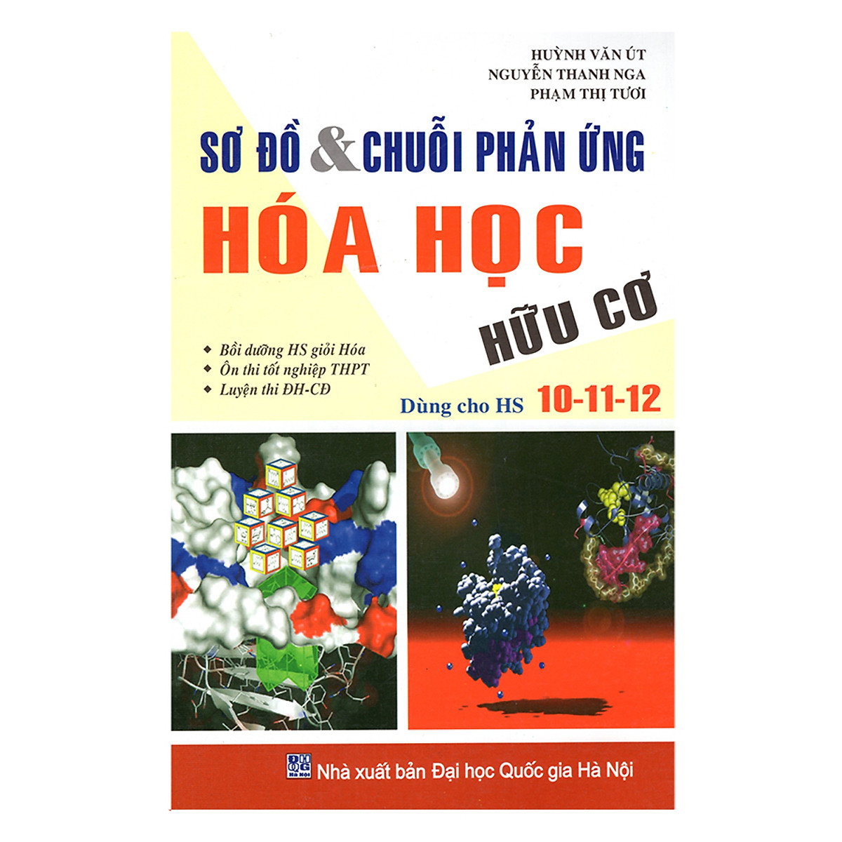 Sơ Đồ Và Chuỗi Phản Ứng Hoá Học Hữu Cơ (Dùng Cho HS 10 - 11 - 12)