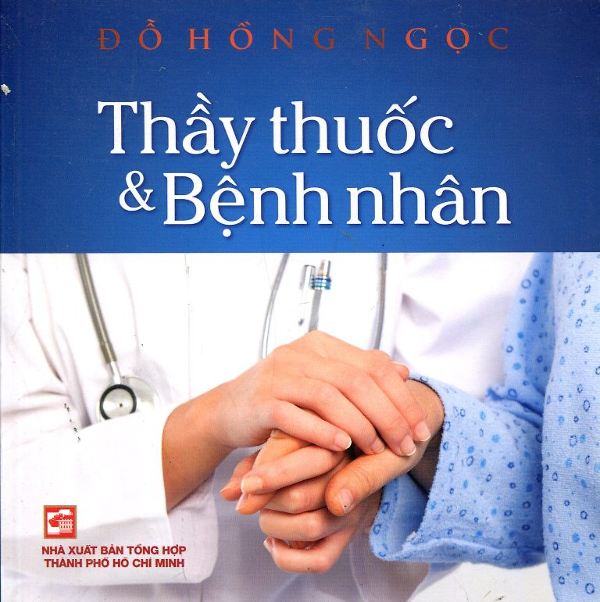 Thầy Thuốc Và Bệnh Nhân