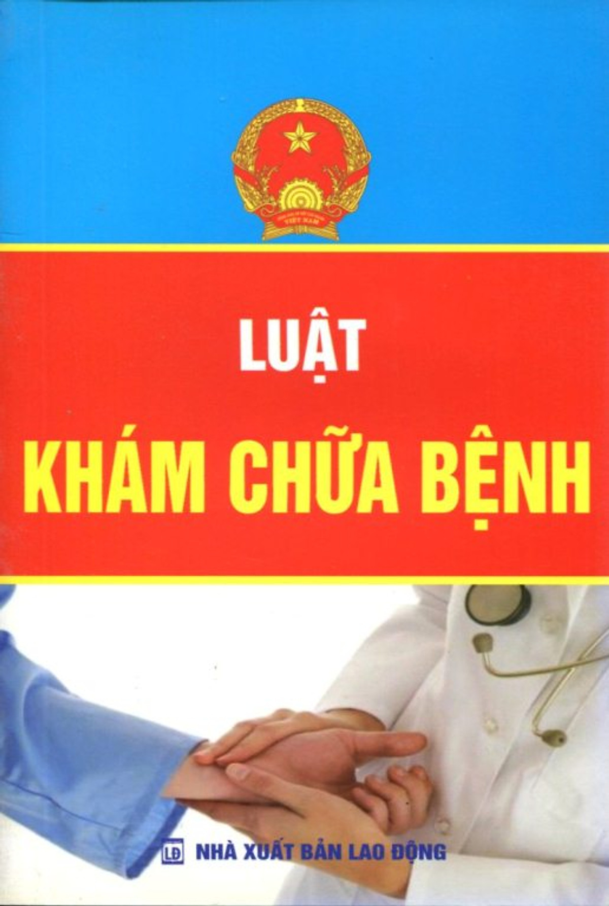 Luật Khám Chữa Bệnh