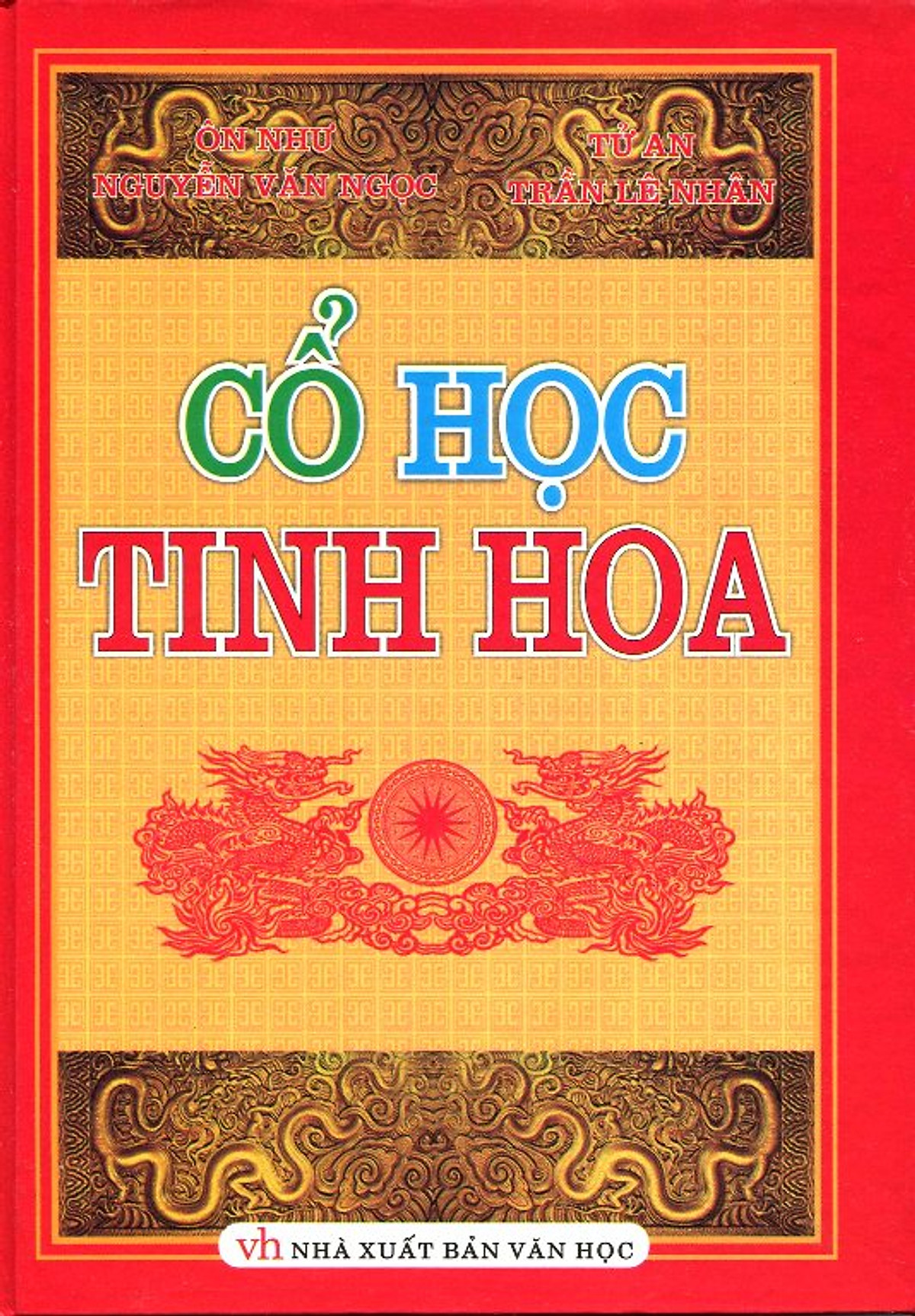 Cổ Học Tinh Hoa (Bìa Cứng)