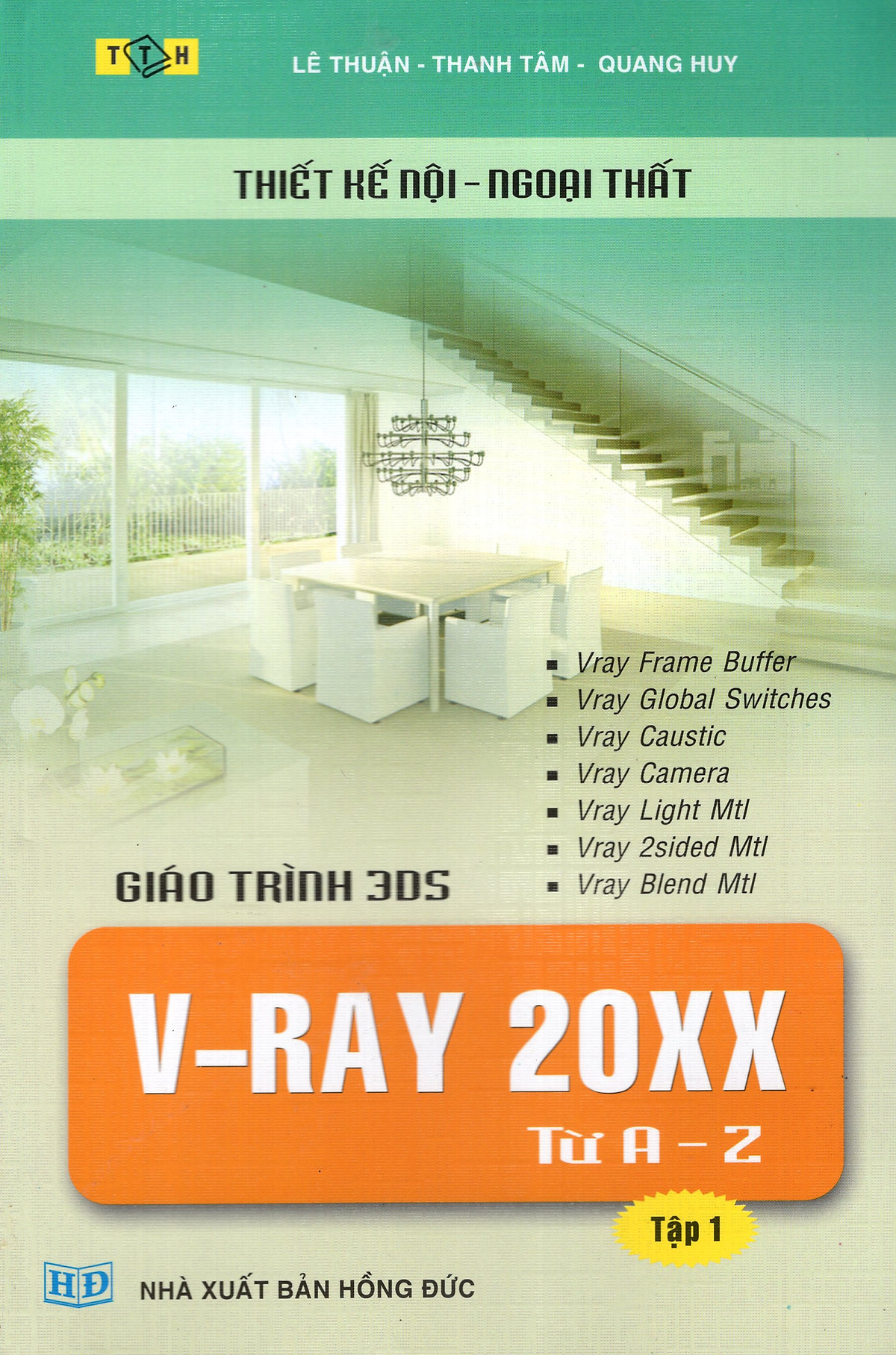 Giáo Trình 3DS VRAY 20XX Từ A Đến Z (Tập 1)