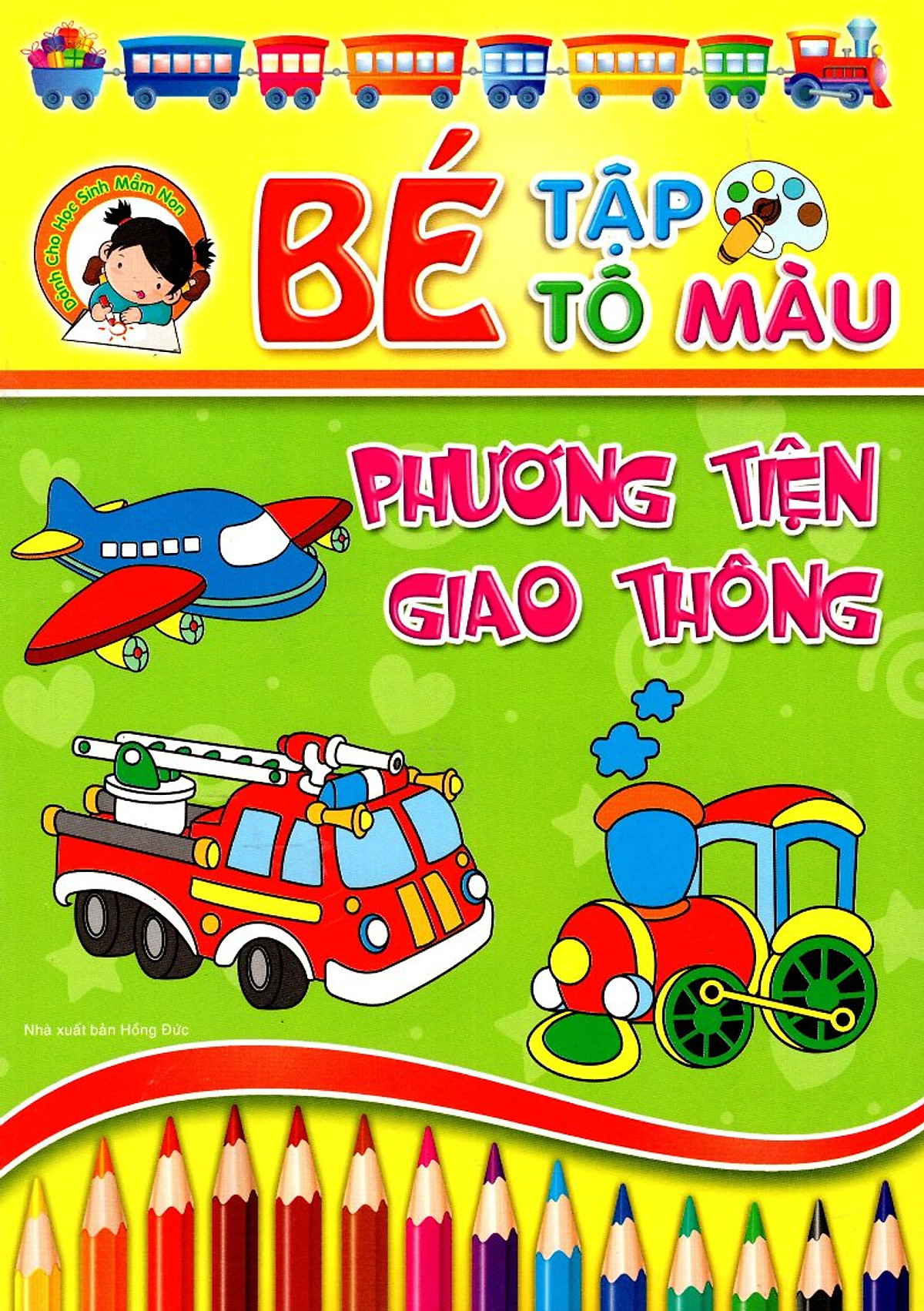 Bé Tập Tô Màu - Phương Tiện Giao Thông (2014)