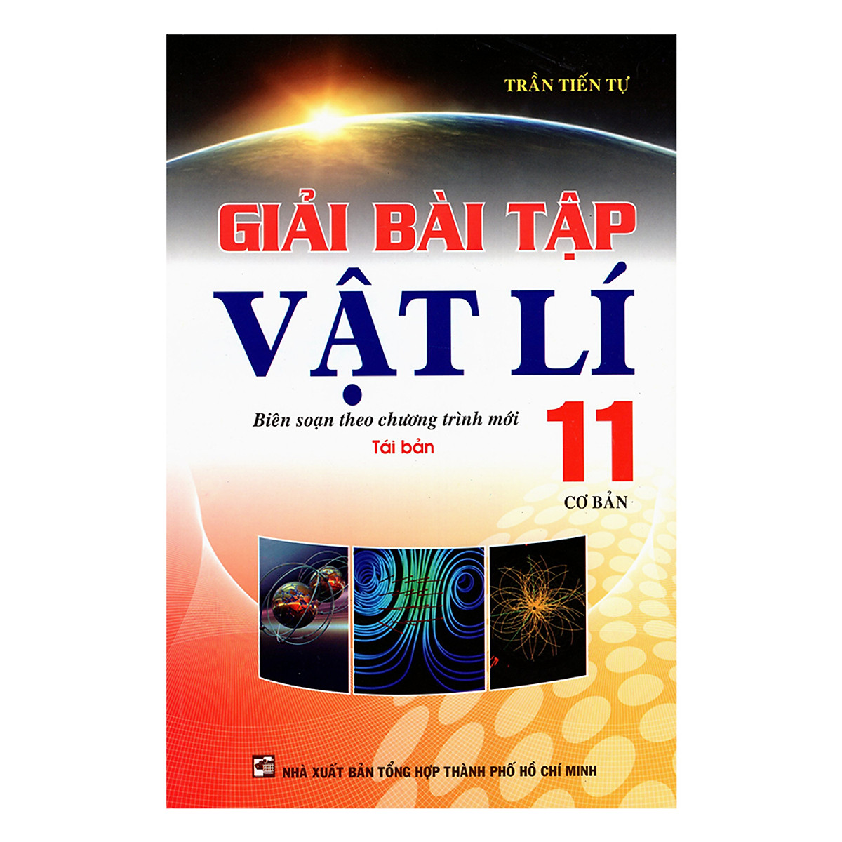 Giải Bài Tập Vật Lí 11 - Cơ Bản (Tái Bản)