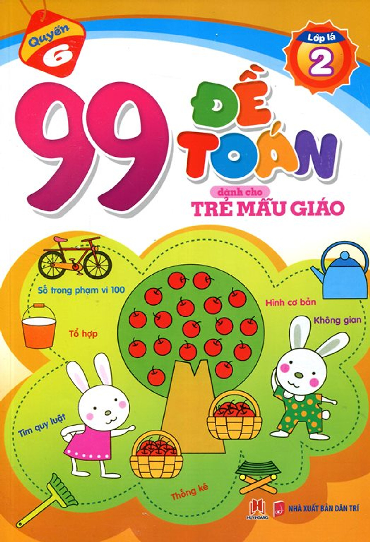 99 Đề Toán Dành Cho Trẻ Mẫu Giáo - Phép Tính Trong Phạm Vi 100