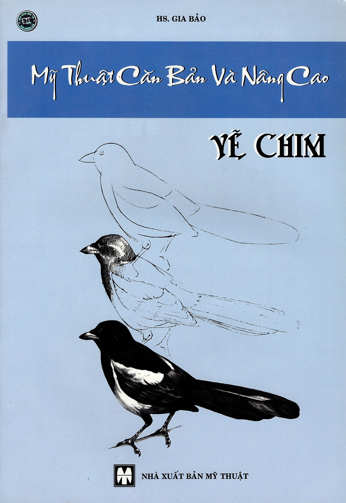 Mỹ Thuật Căn Bản Và Nâng Cao - Vẽ Chim