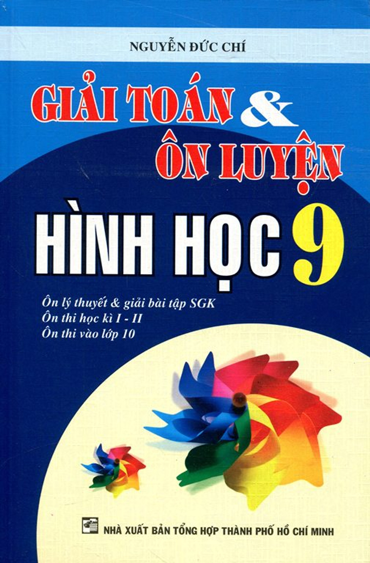 Giải Toán & Ôn Luyện Hình Học Lớp 9