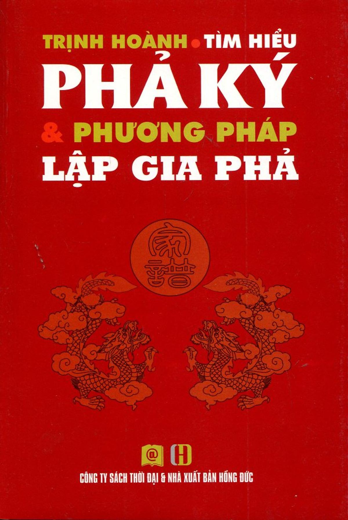 Tìm Hiểu Phả Kỷ Và Phương Pháp Lập Gia Phả