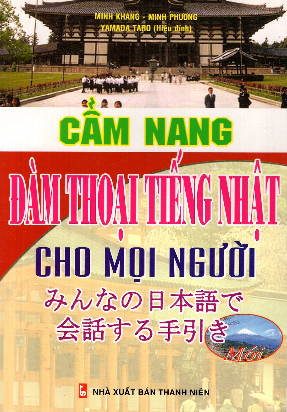 Cẩm Nang Đàm Thoại Tiếng Nhật Cho Mọi Người