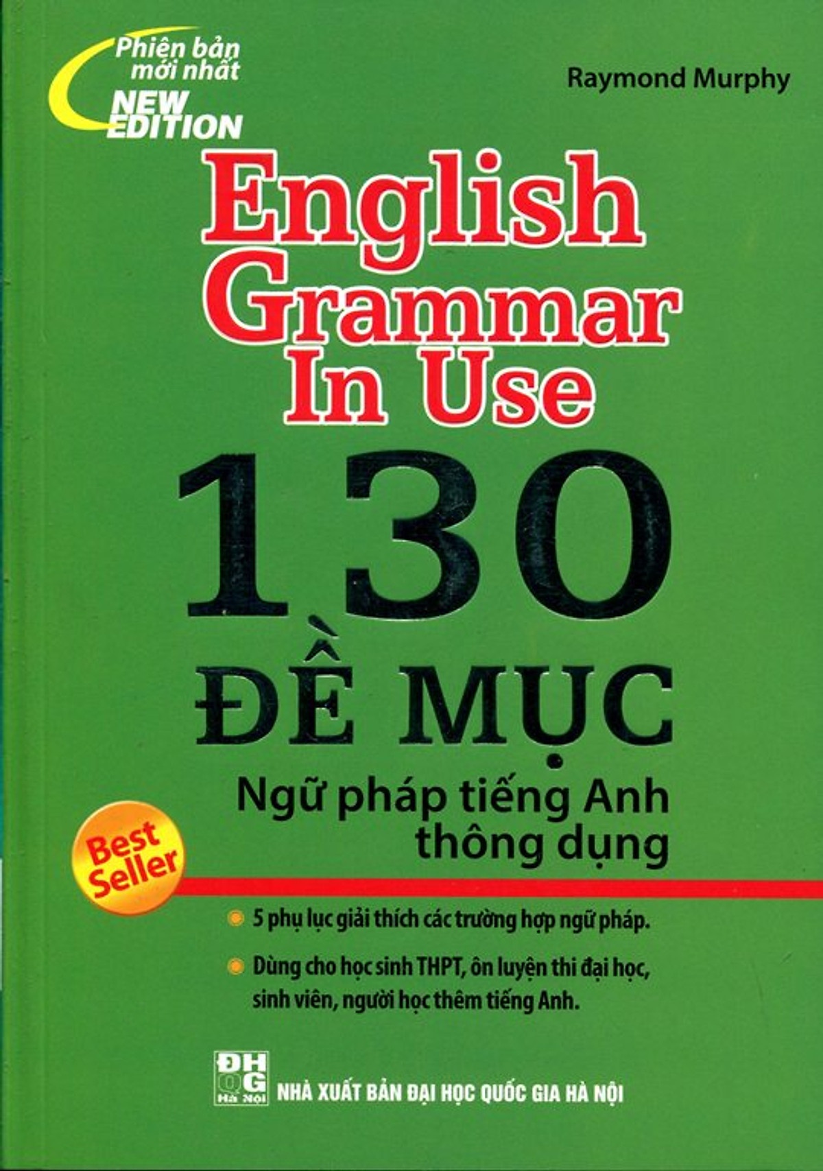 130 Đề Mục Ngữ Pháp Tiếng Anh Thông Dụng (Tái Bản 2015 - Không CD)