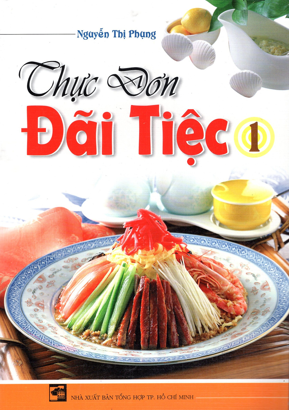 Thực Đơn Đãi Tiệc (Tập 1)