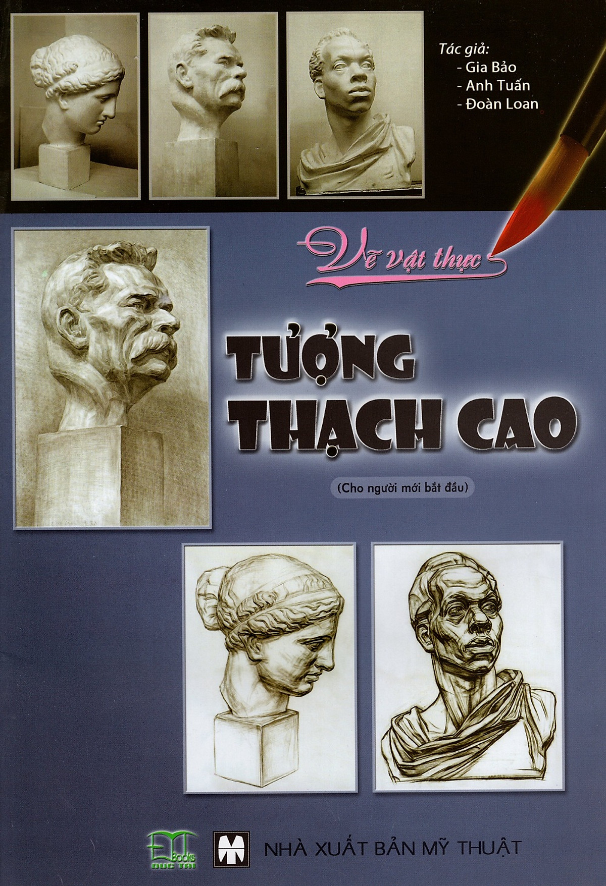 Vẽ Vật Thực - Tượng Thạch Cao (Cho Người Mới Bắt Đầu)