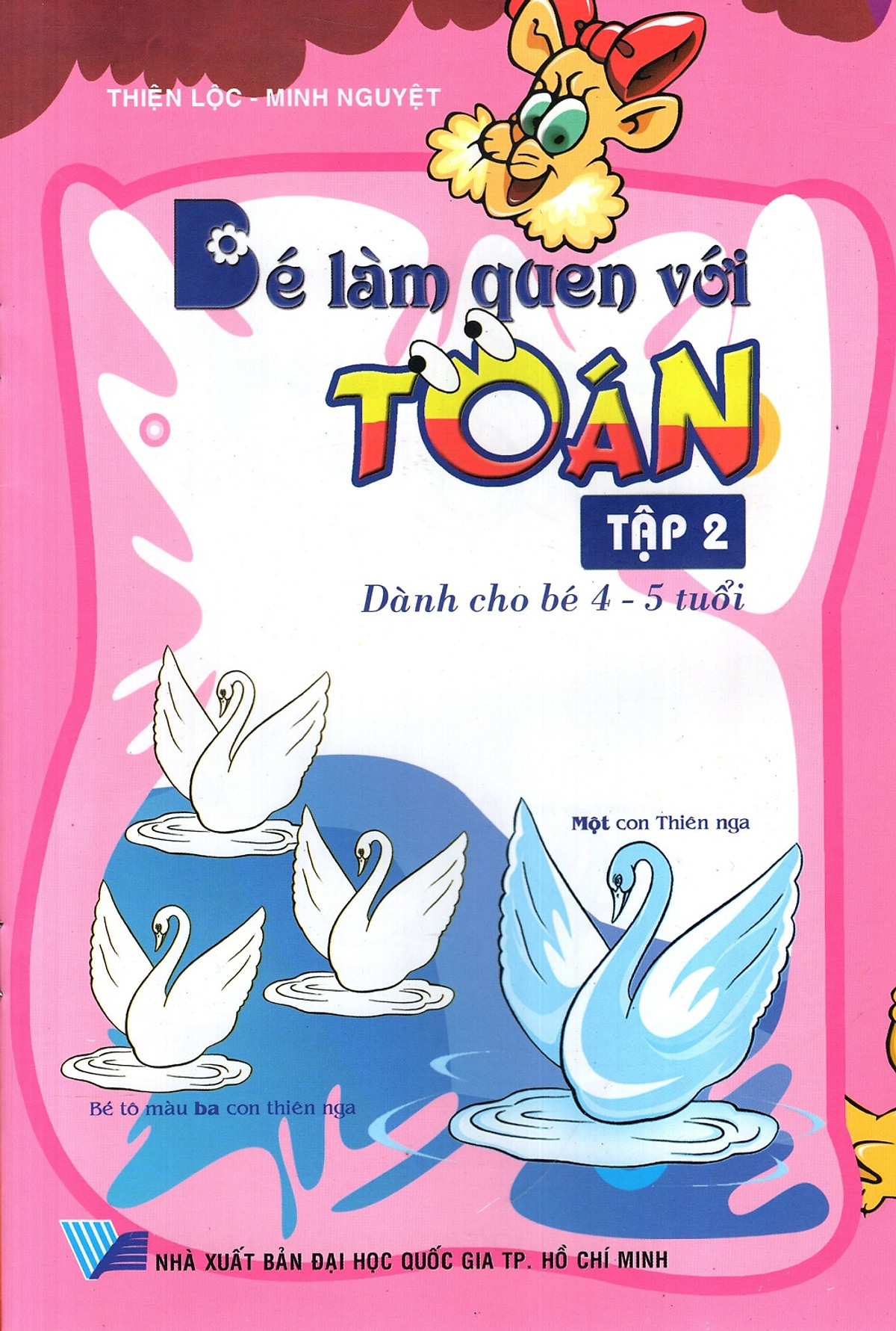 Bé Làm Quen Với Toán (Tập 2) (Dành cho bé 4 - 5 Tuổi)