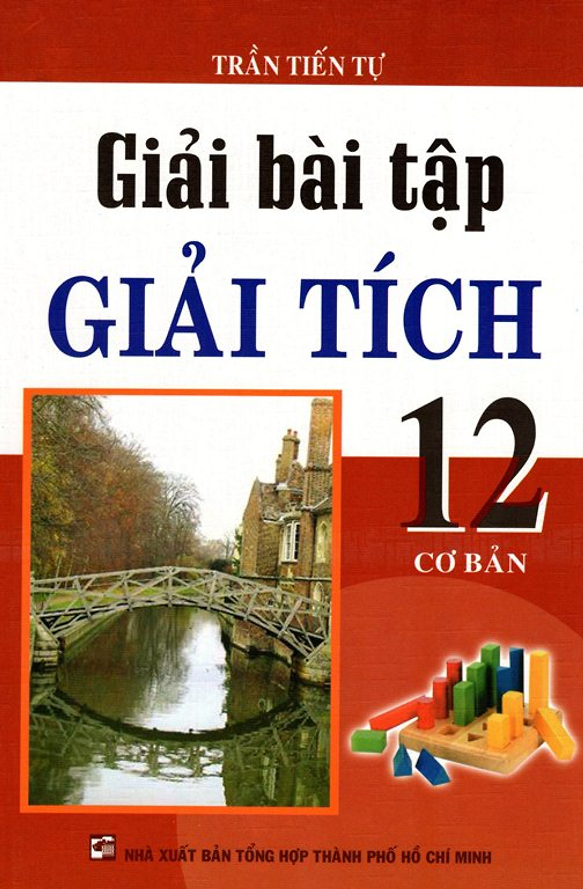 Giải Bài Tập Giải Tích Lớp 12 (Cơ Bản)