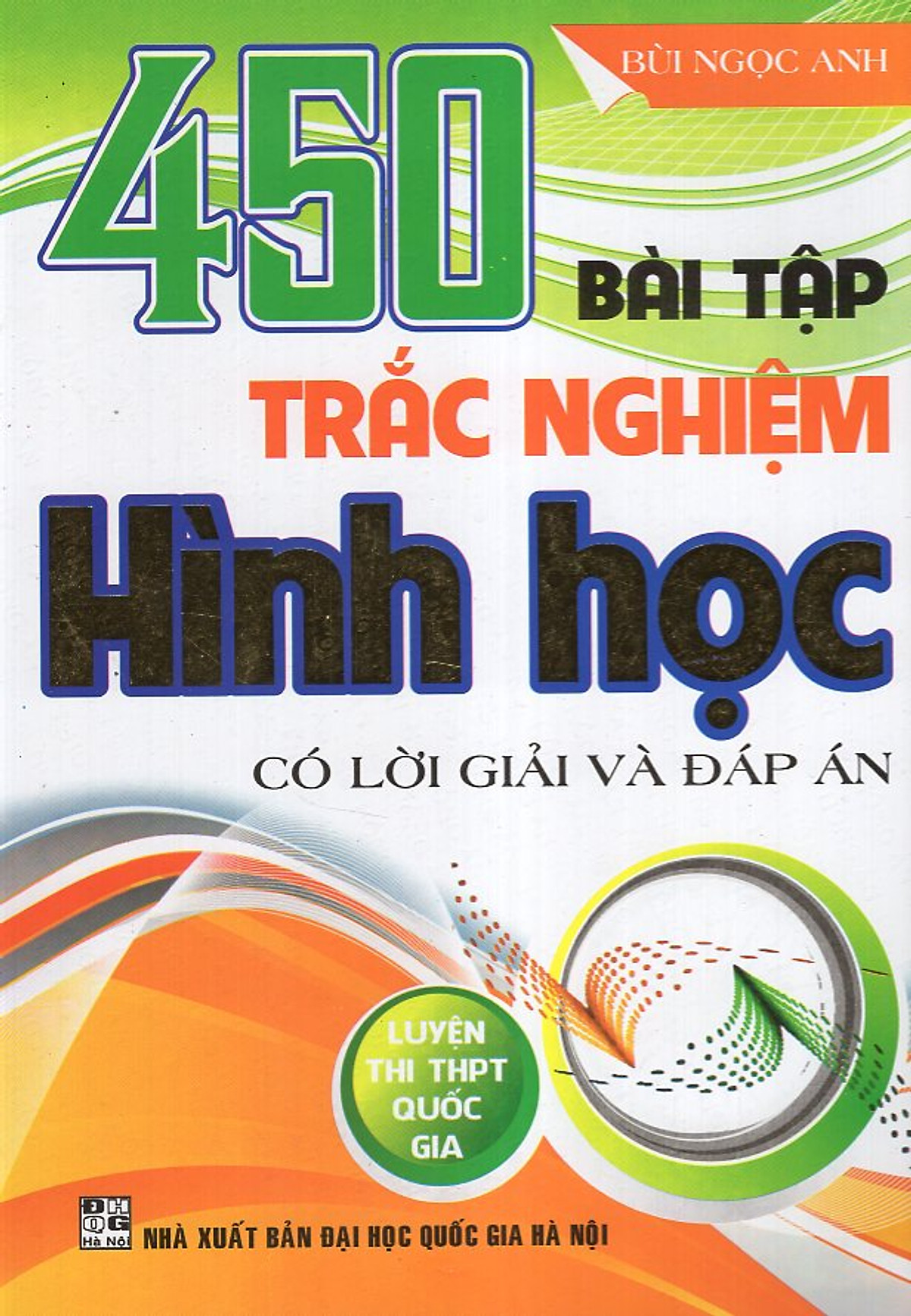 450 Bài Tập Trắc Nghiệm Hình Học (Luyện Thi THPT Quốc Gia)