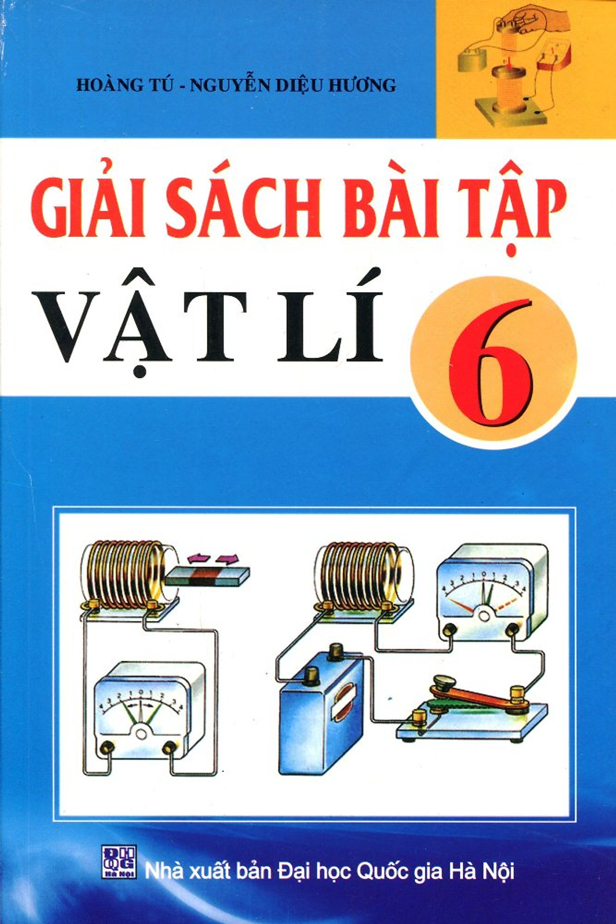 Giải Sách Bài Tập Vật Lý Lớp 6 (Tái Bản)