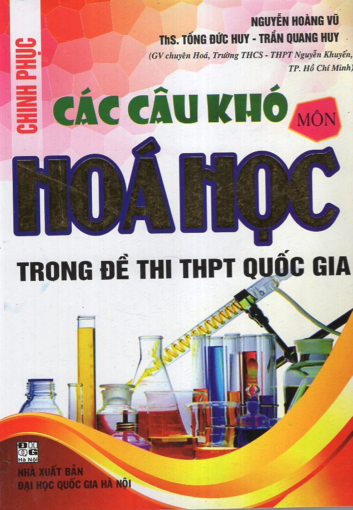 Chinh Phục Các Câu Khó Hóa Học (Trong Đề Thi THPT Quốc Gia)