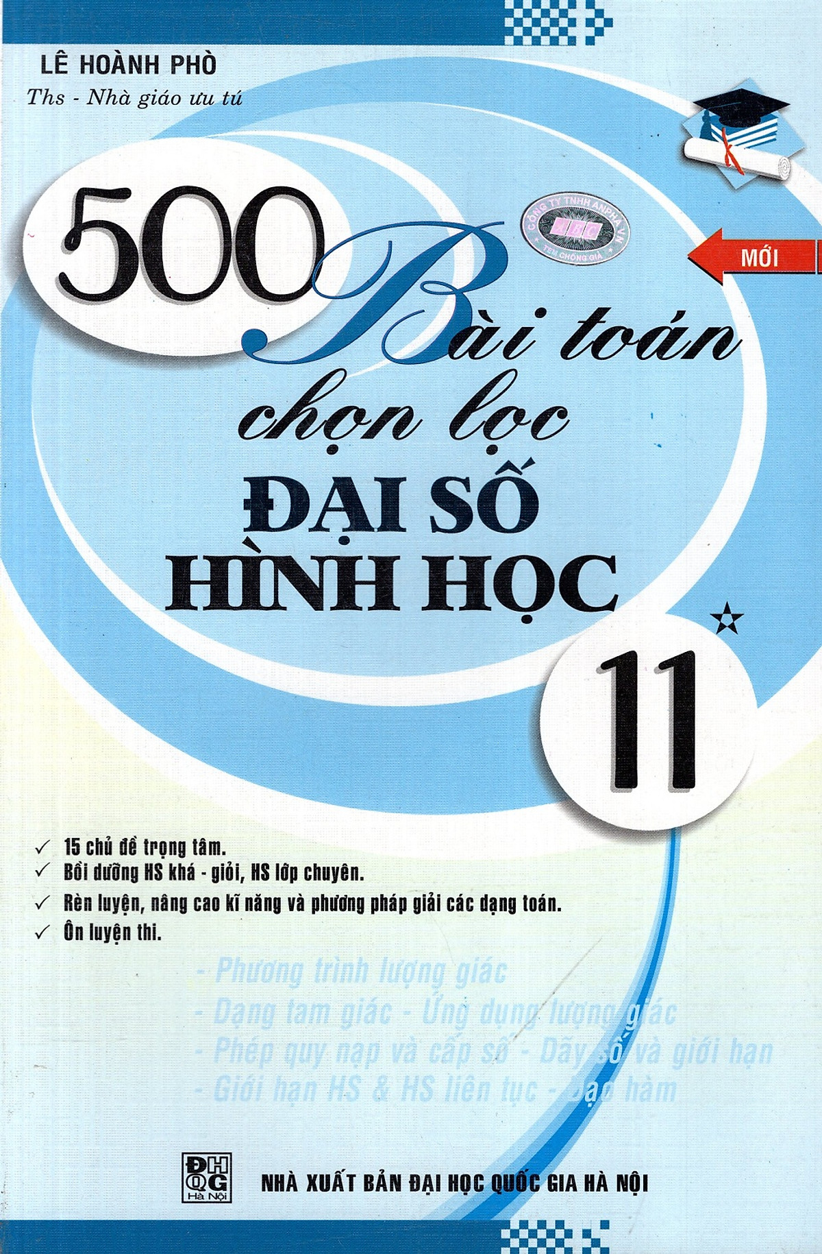 500 Bài Toán Chọn Lọc Đại Số Hình Học Lớp 11 (Tập 1)