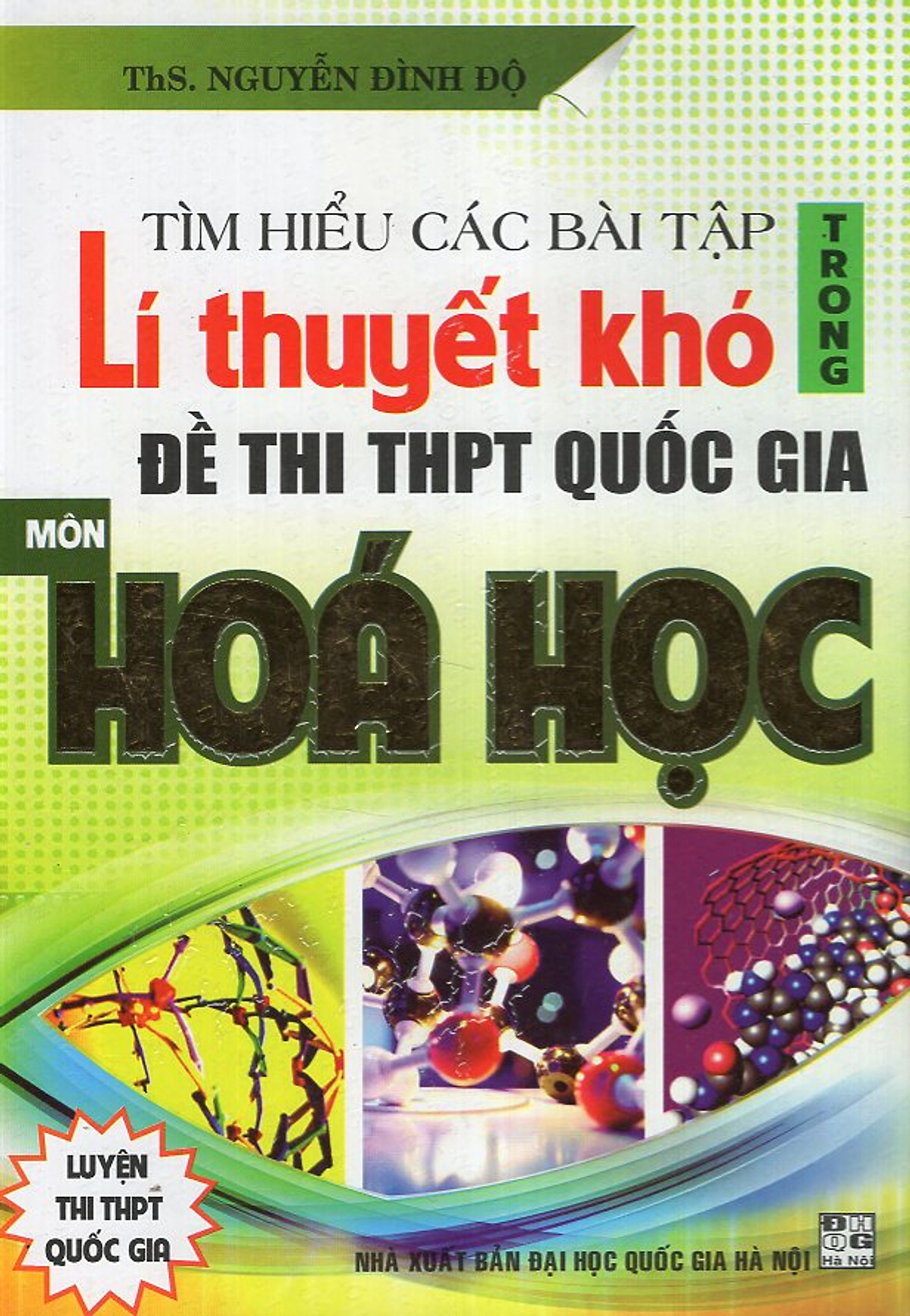 Tìm Hiểu Các Bài Tập Trong Lí Thuyết Khó Đề Thi THPT Quốc Gia Môn Hóa